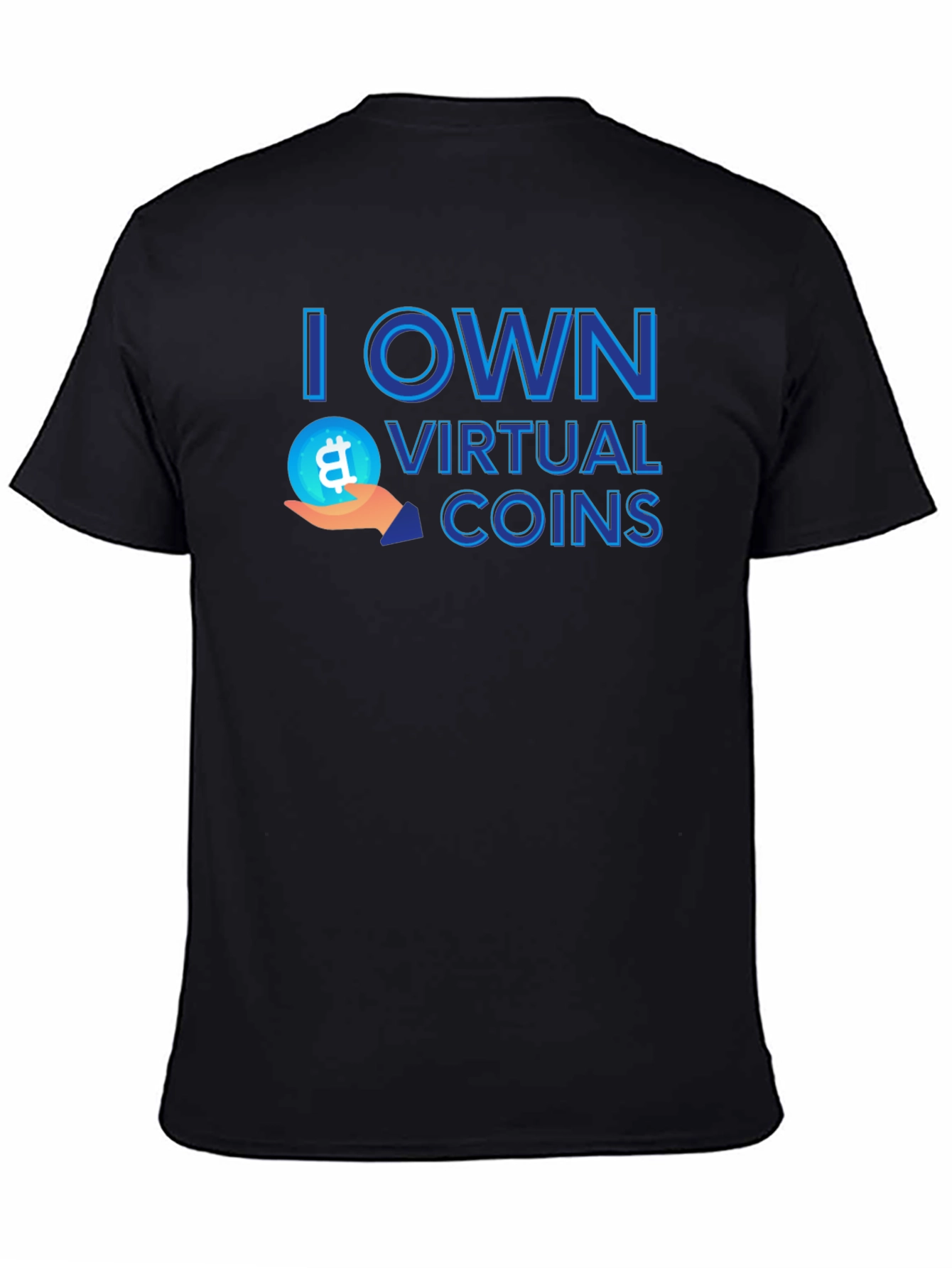 I Own Virtual Coins Graphic Tee