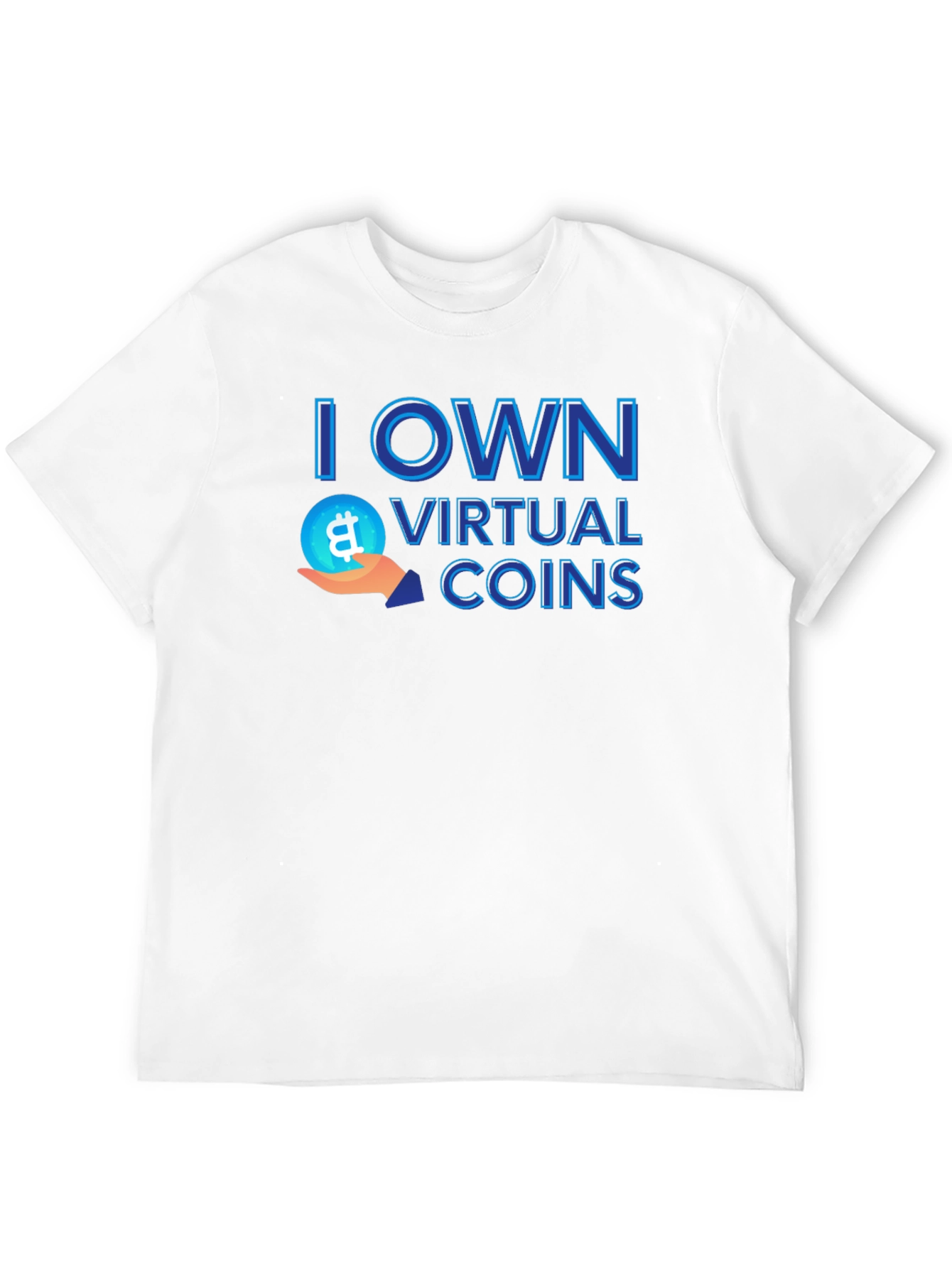 I Own Virtual Coins Graphic Tee