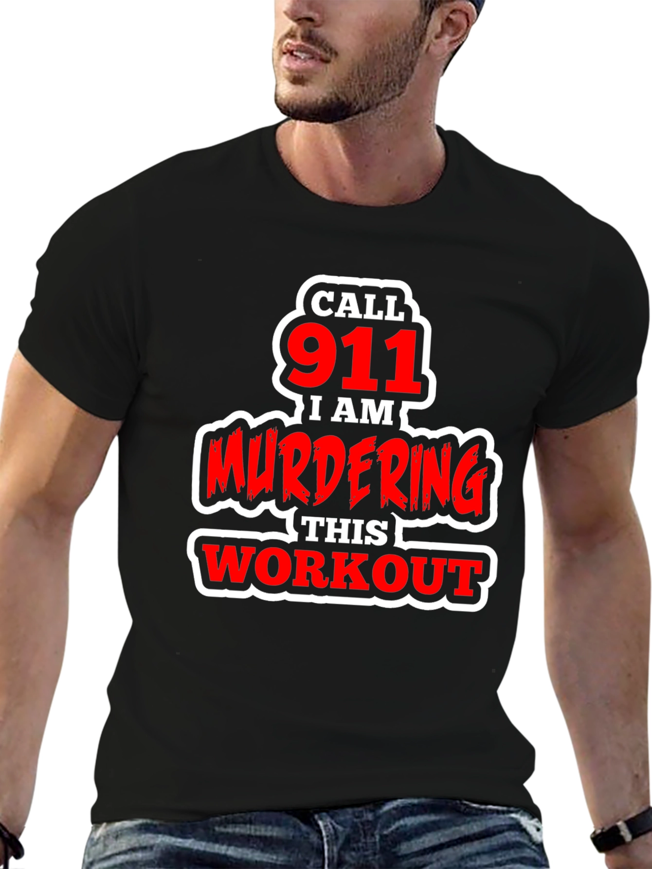 Call 911 Murdering This Workout Graphic Tee