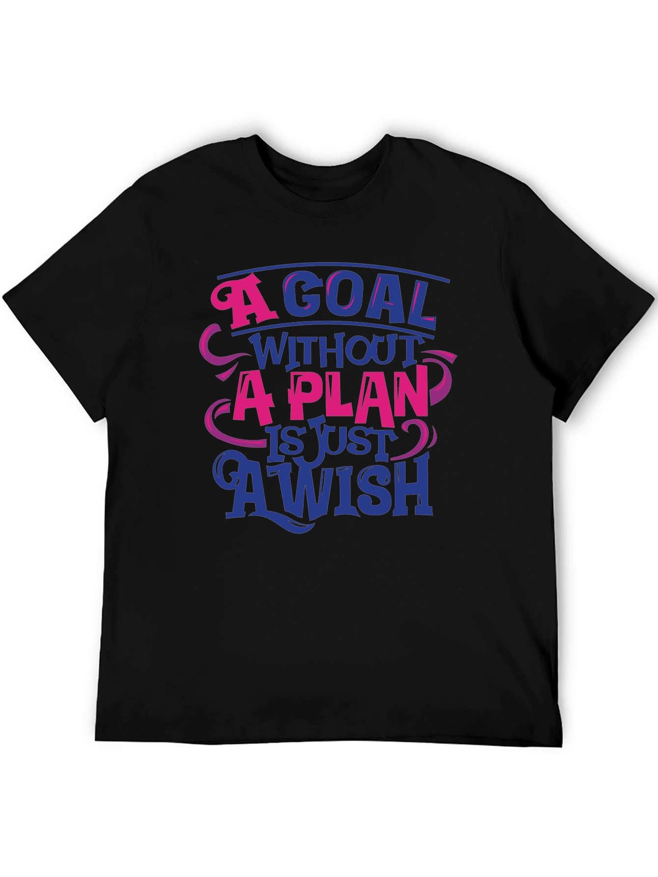 Goal Without a Plan Graphic Tee