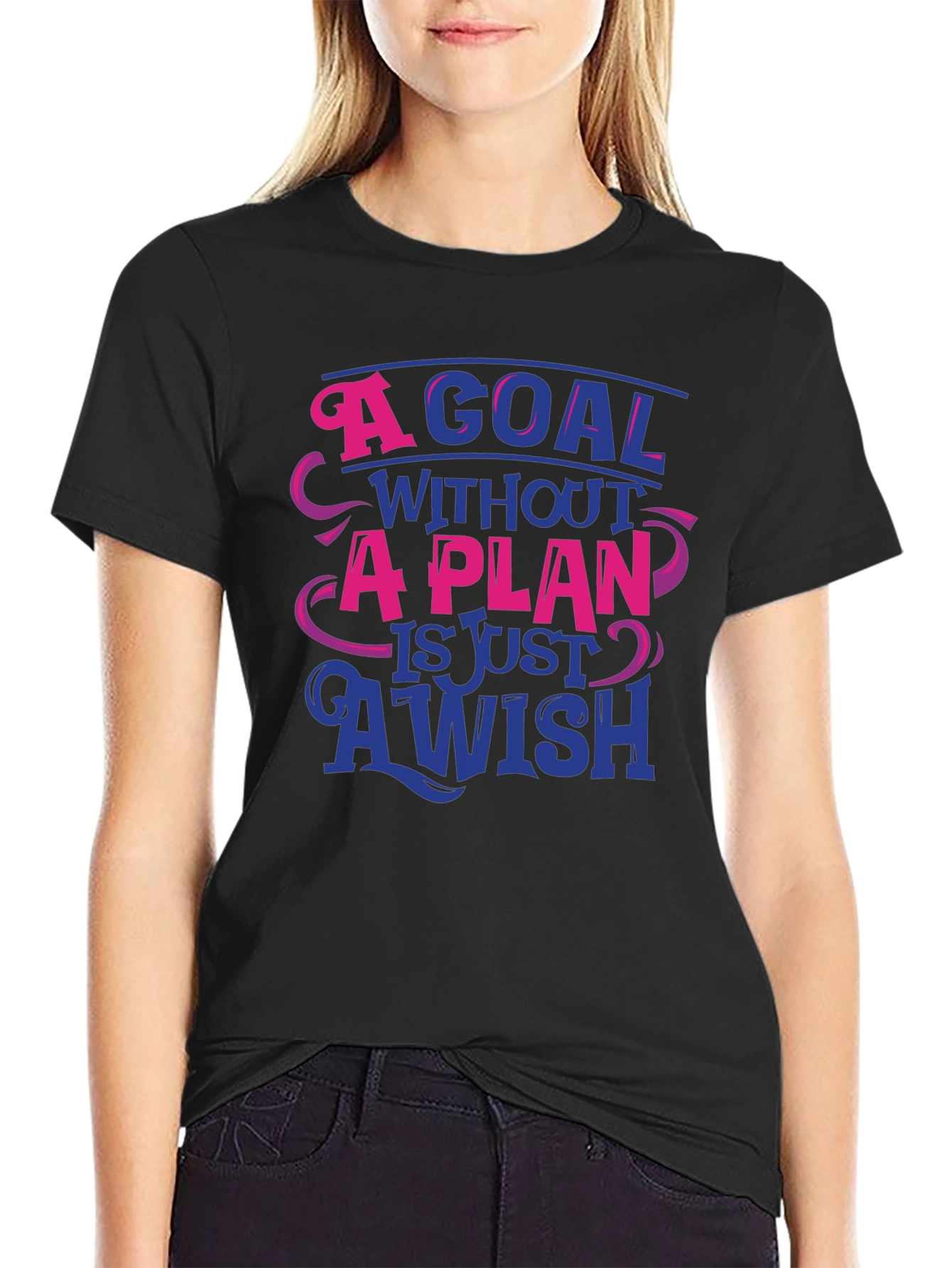 Goal Without a Plan Graphic Tee