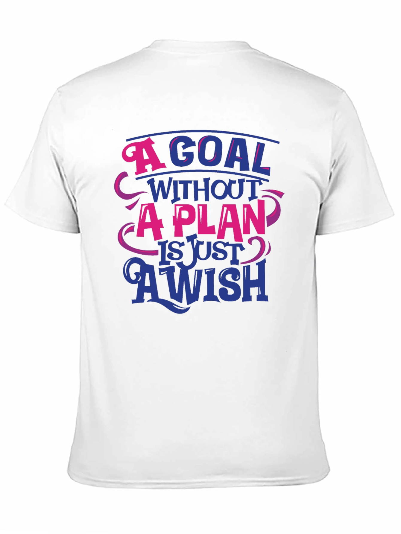 Goal Without a Plan Graphic Tee