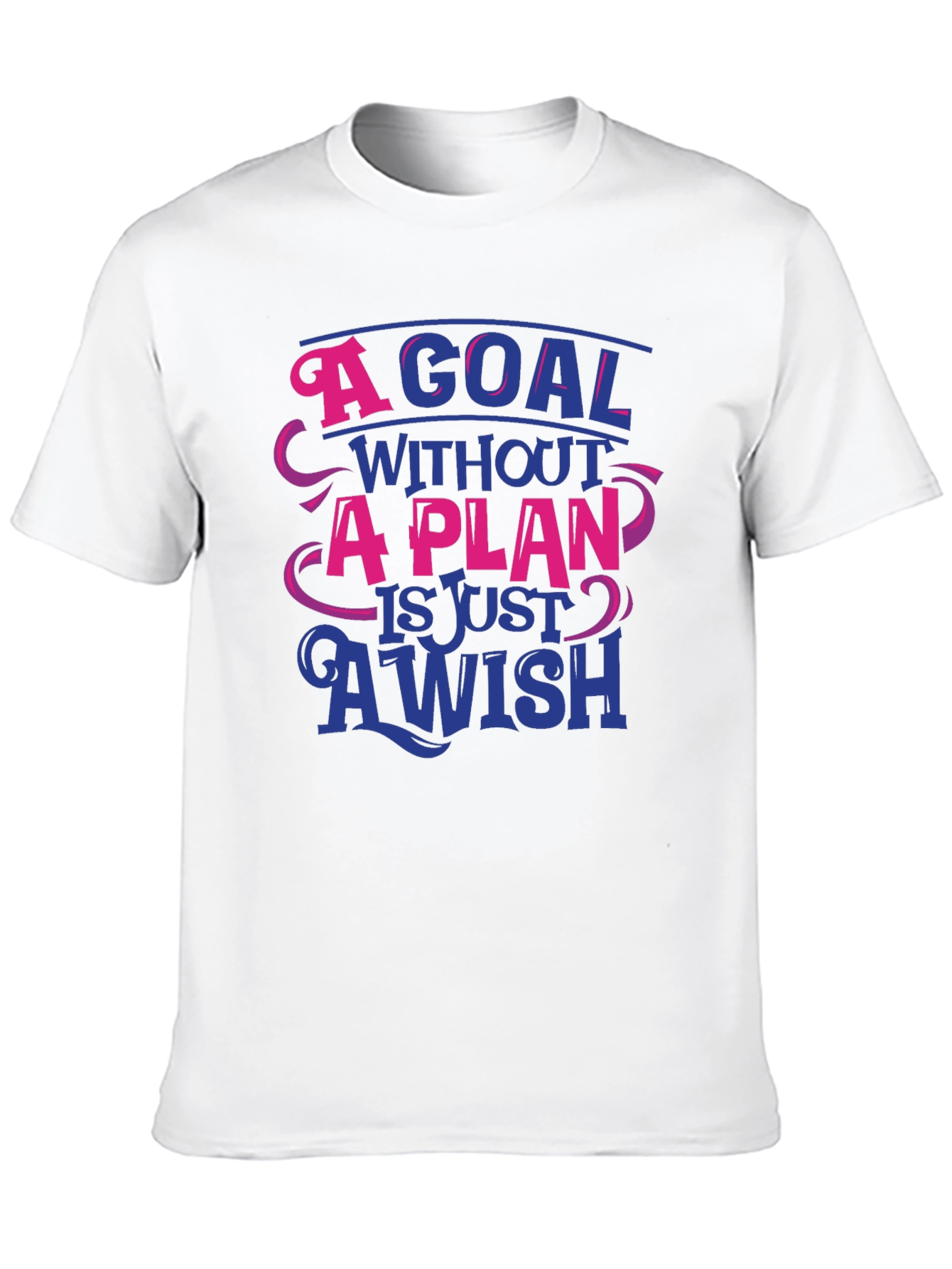 Goal Without a Plan Graphic Tee