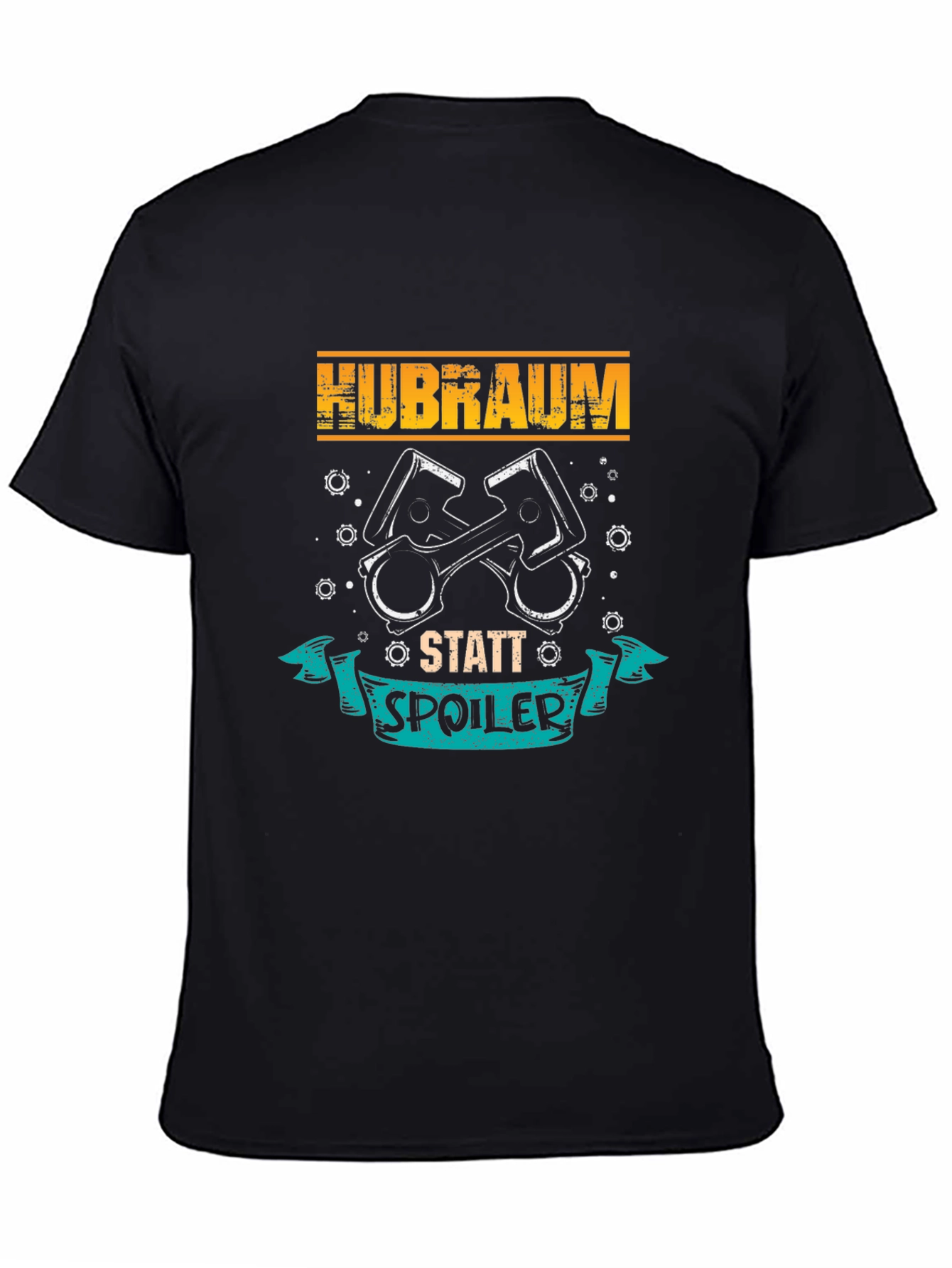 Hubraum Statt Spoiler Black T-Shirt