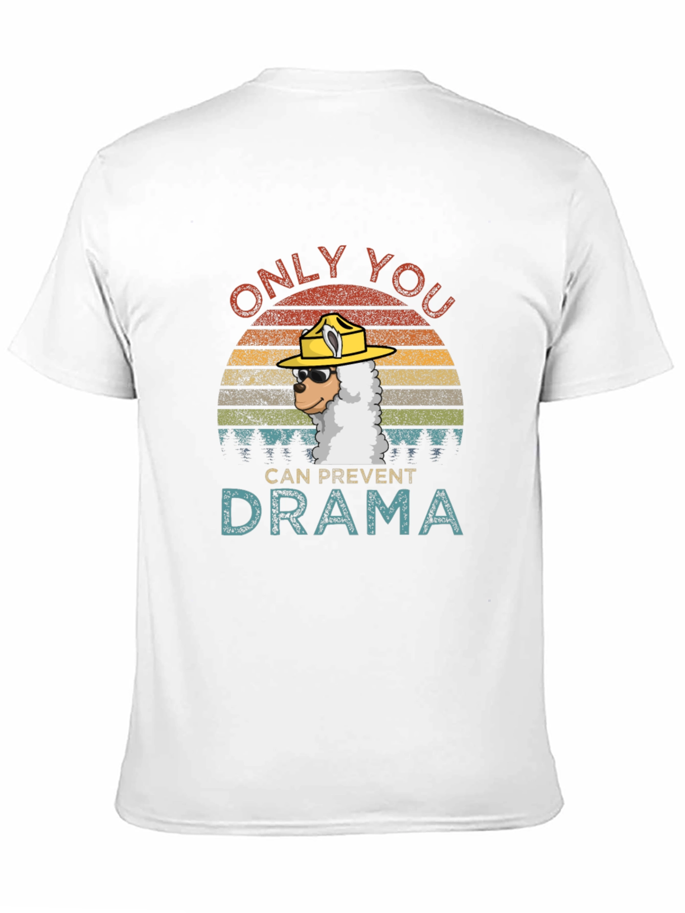 Only You Can Prevent Drama Llama T-Shirt