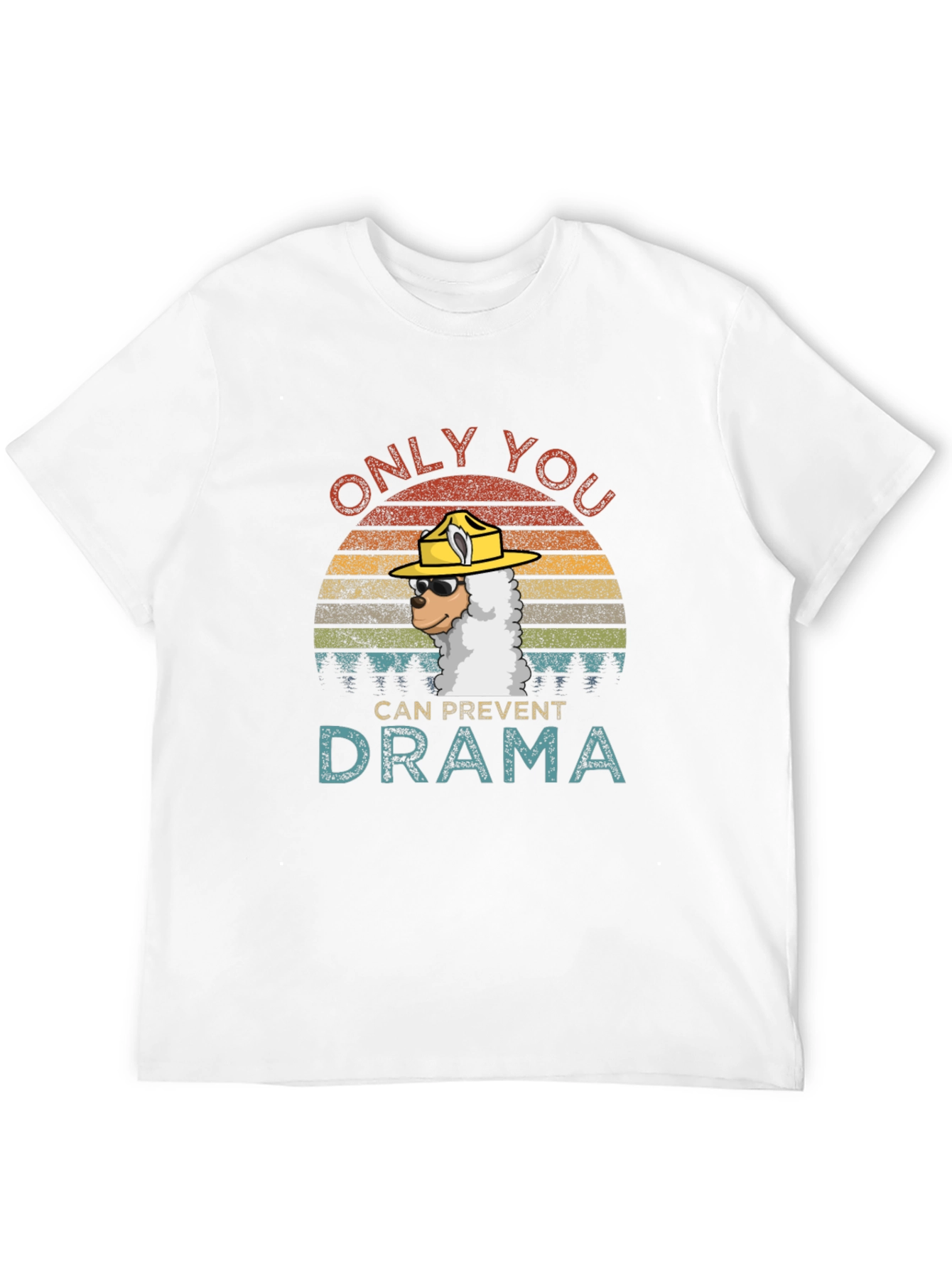 Only You Can Prevent Drama Llama T-Shirt