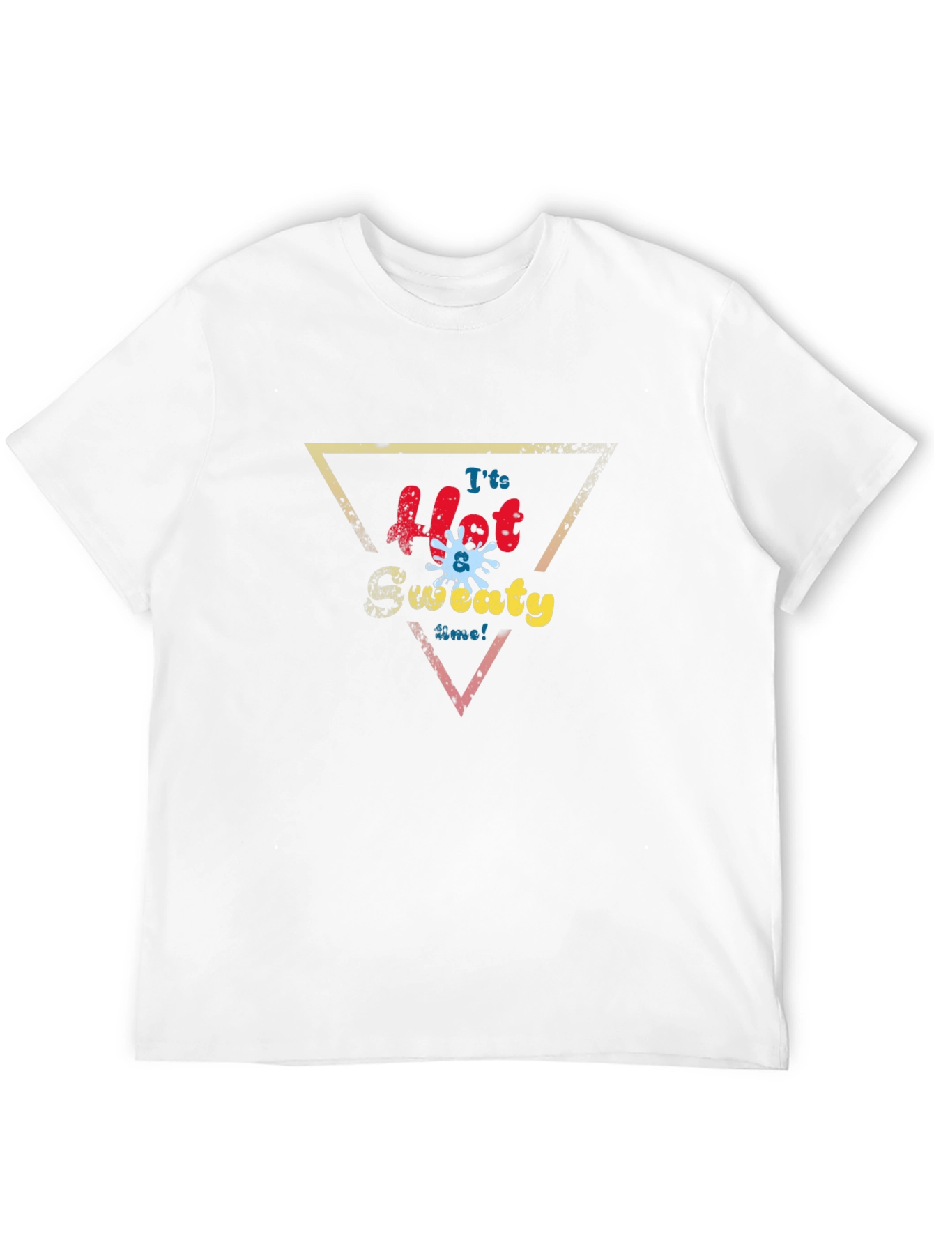 Its Hot & Sweaty Time Graphic T-Shirt