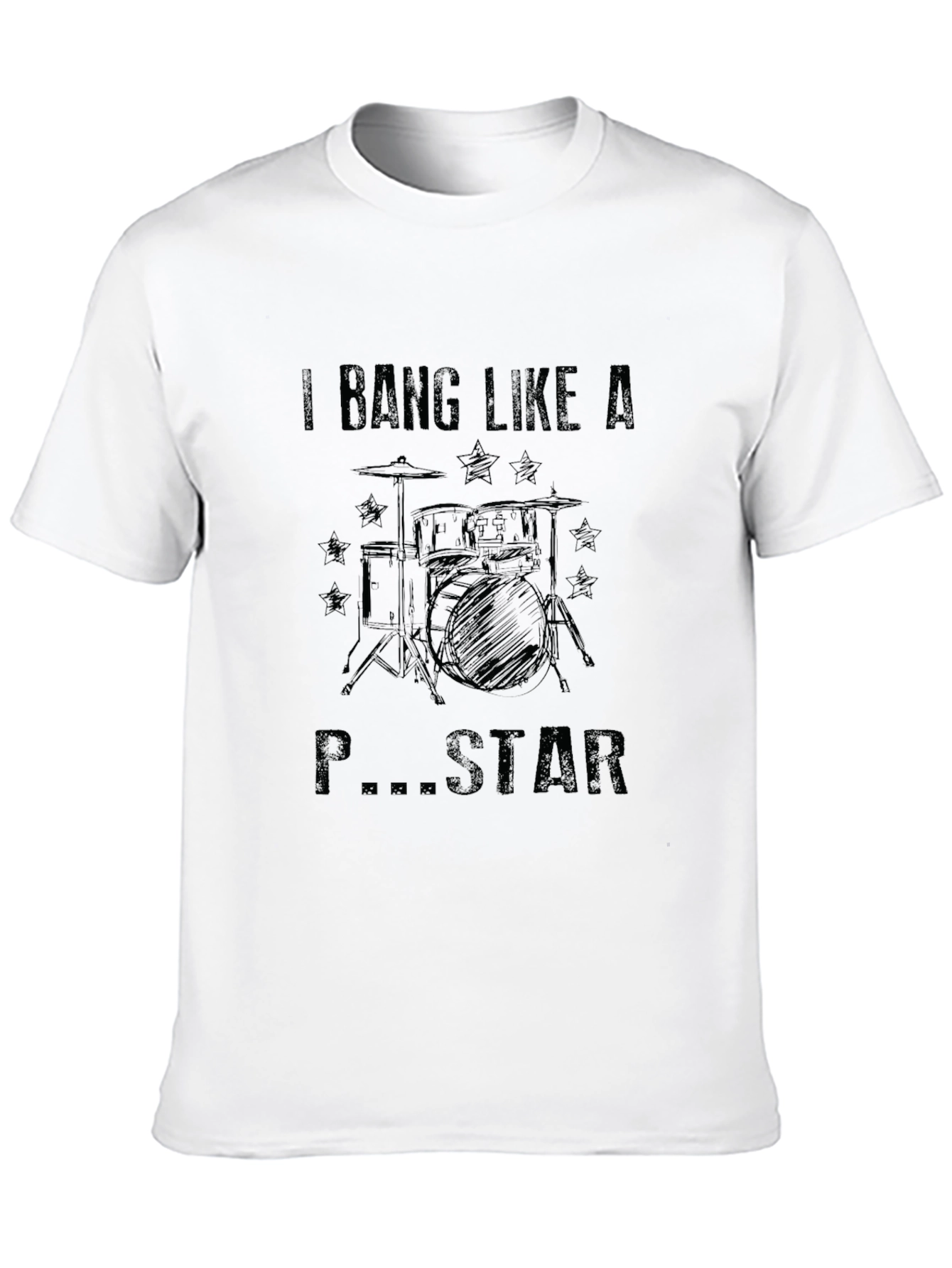 I Bang Like a Drummer T-Shirt