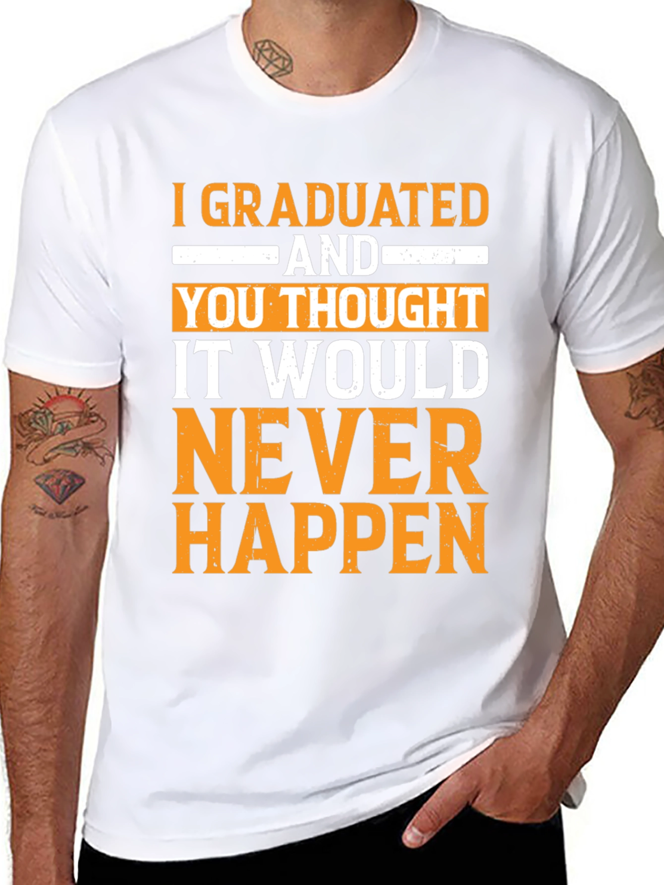 Graduated! Never Happen Funny Graduation T-Shirt