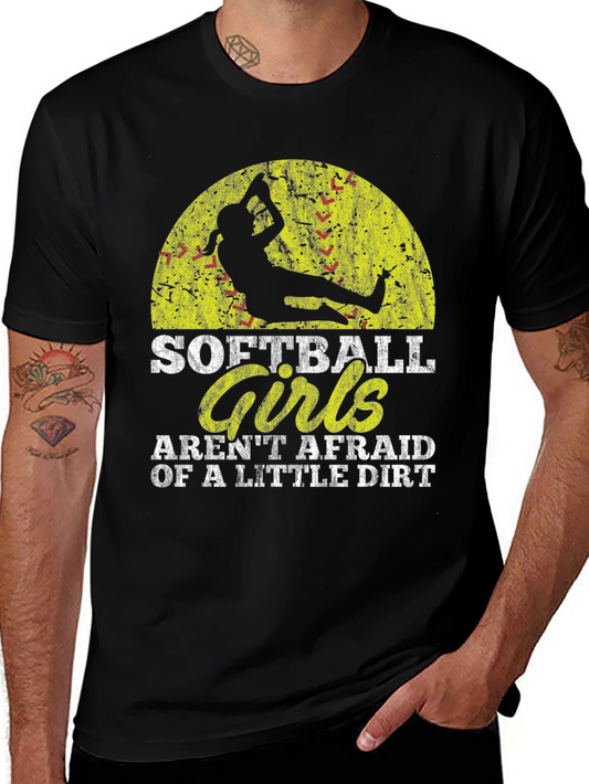 Softball Girls Graphic Tee - Arent Afraid of a Little Dirt!