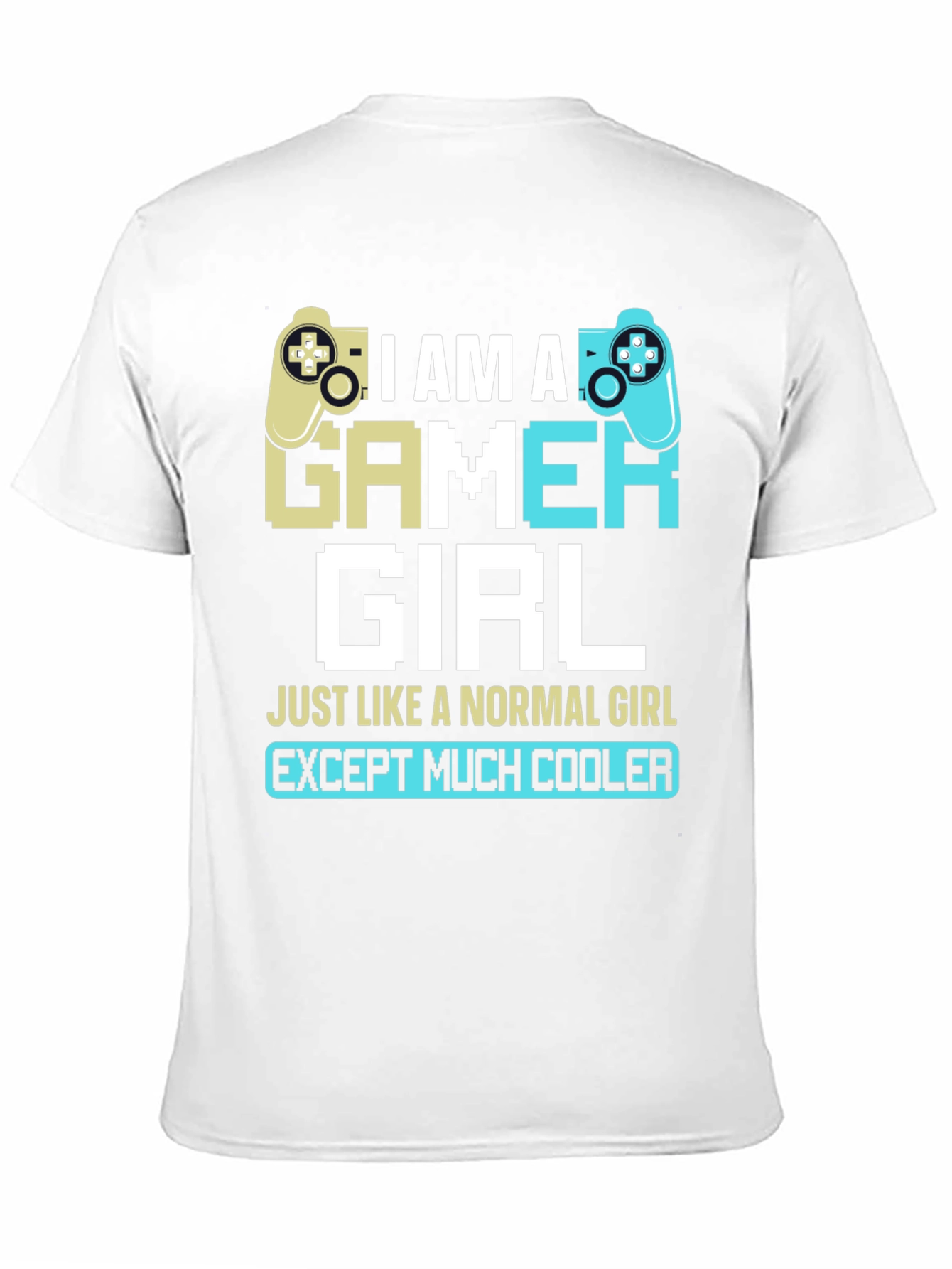 I Am A Gamer Girl Graphic T-Shirt