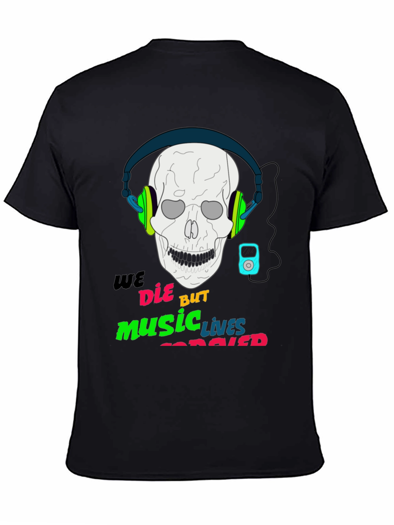 Music Never Dies T-Shirt