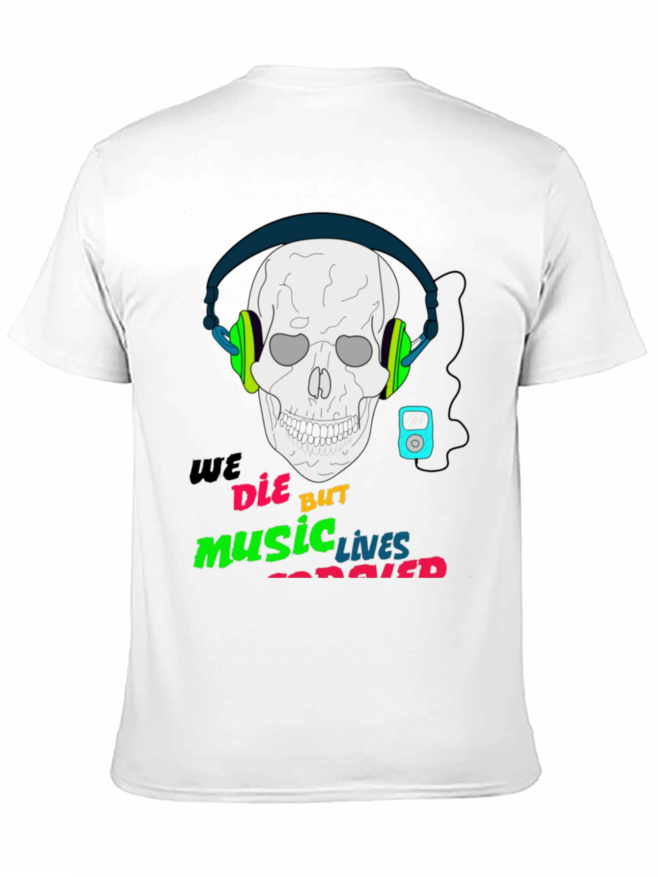 Music Never Dies T-Shirt