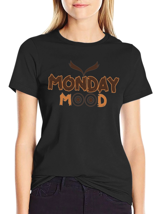 Monday Mood T-Shirt - Funny Novelty Tee