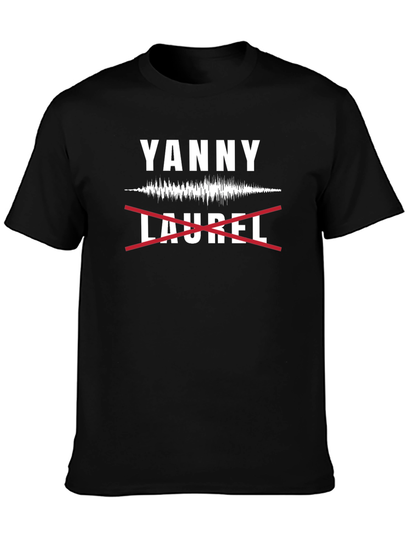 Yanny Not Laurel Crew Neck T-Shirt