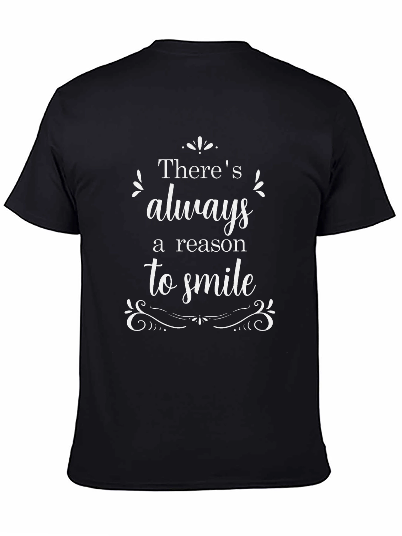 Always A Reason To Smile Black Graphic T-Shirt