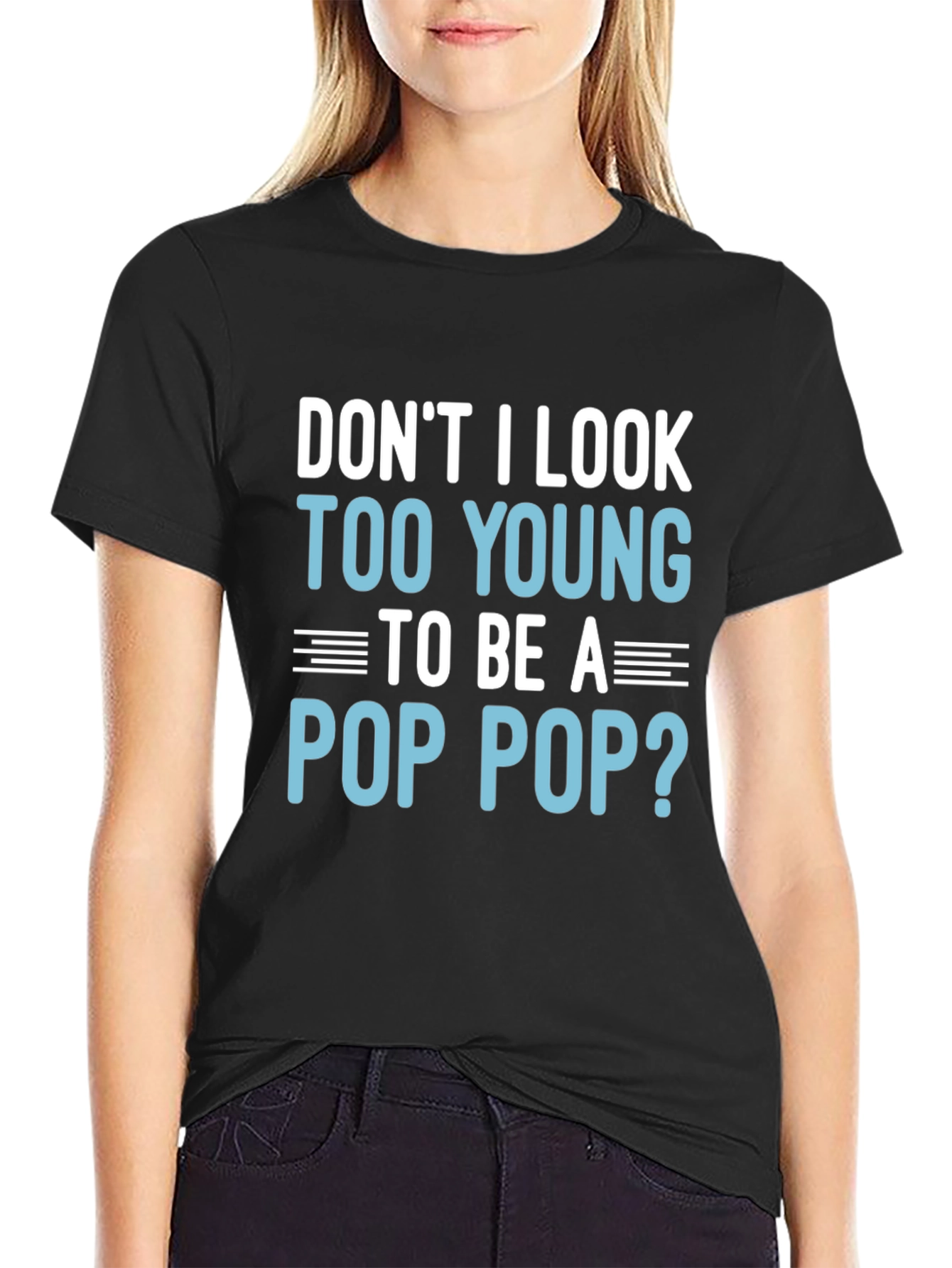 Funny Pop Pop T-Shirt - Too Young Grandpa Tee