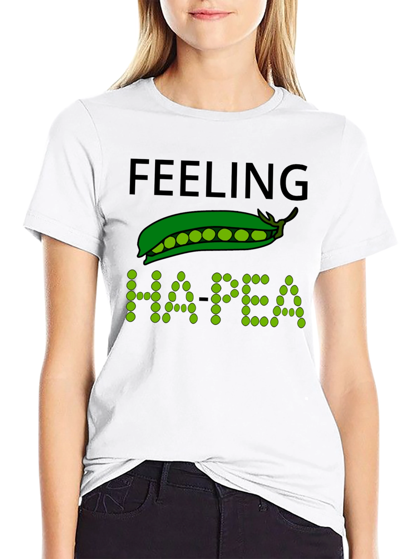 Feeling Ha-Pea T-Shirt