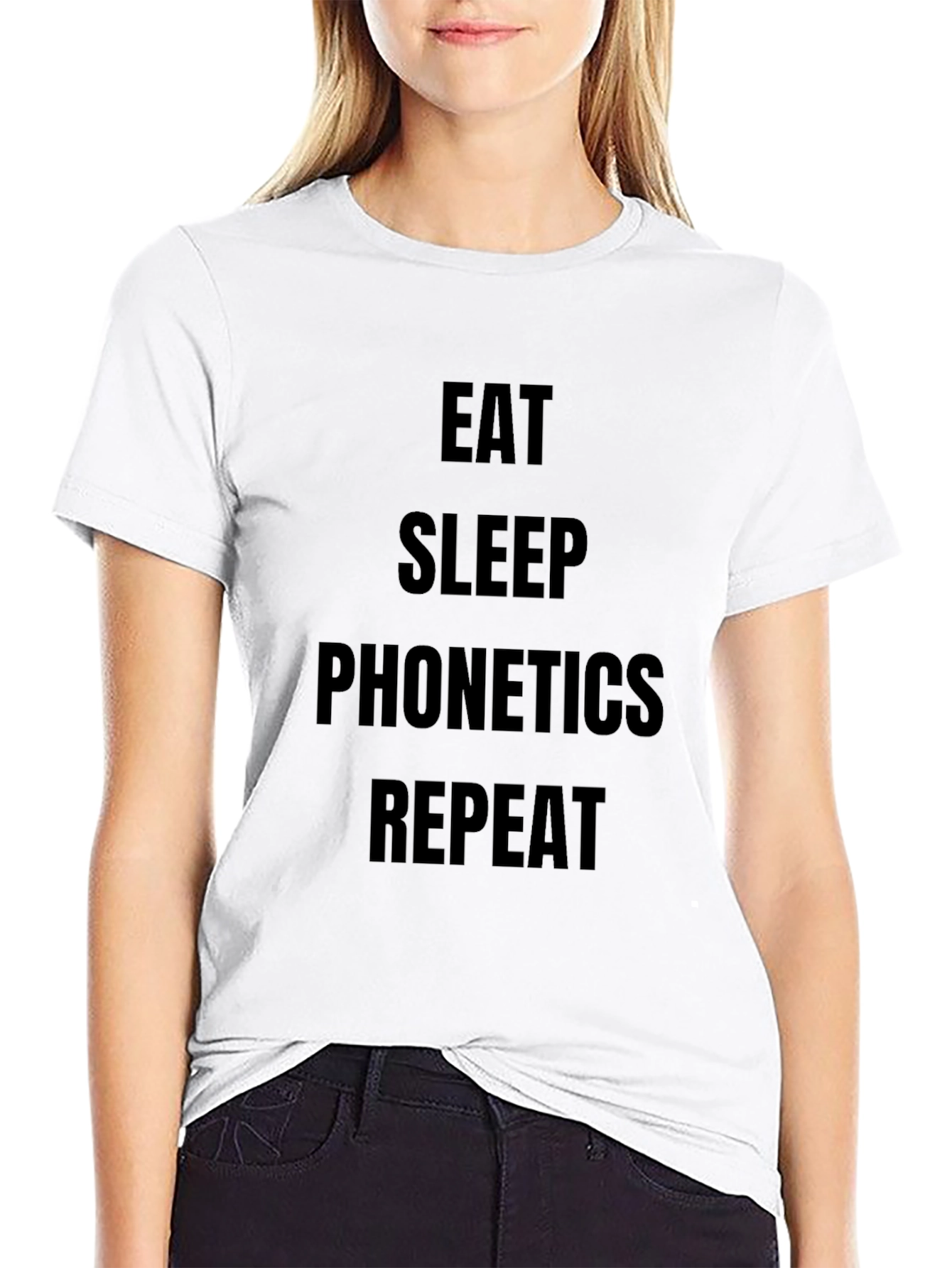 Eat Sleep Phonetics Repeat T-Shirt