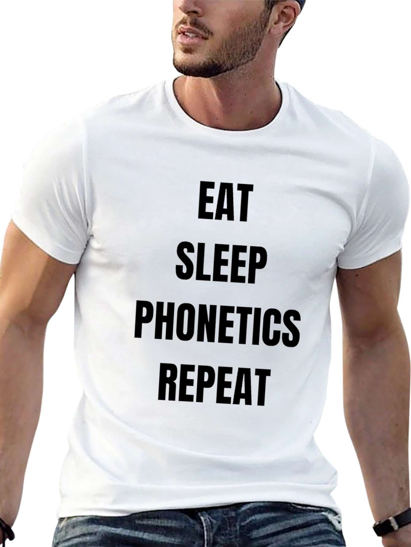 Eat Sleep Phonetics Repeat T-Shirt