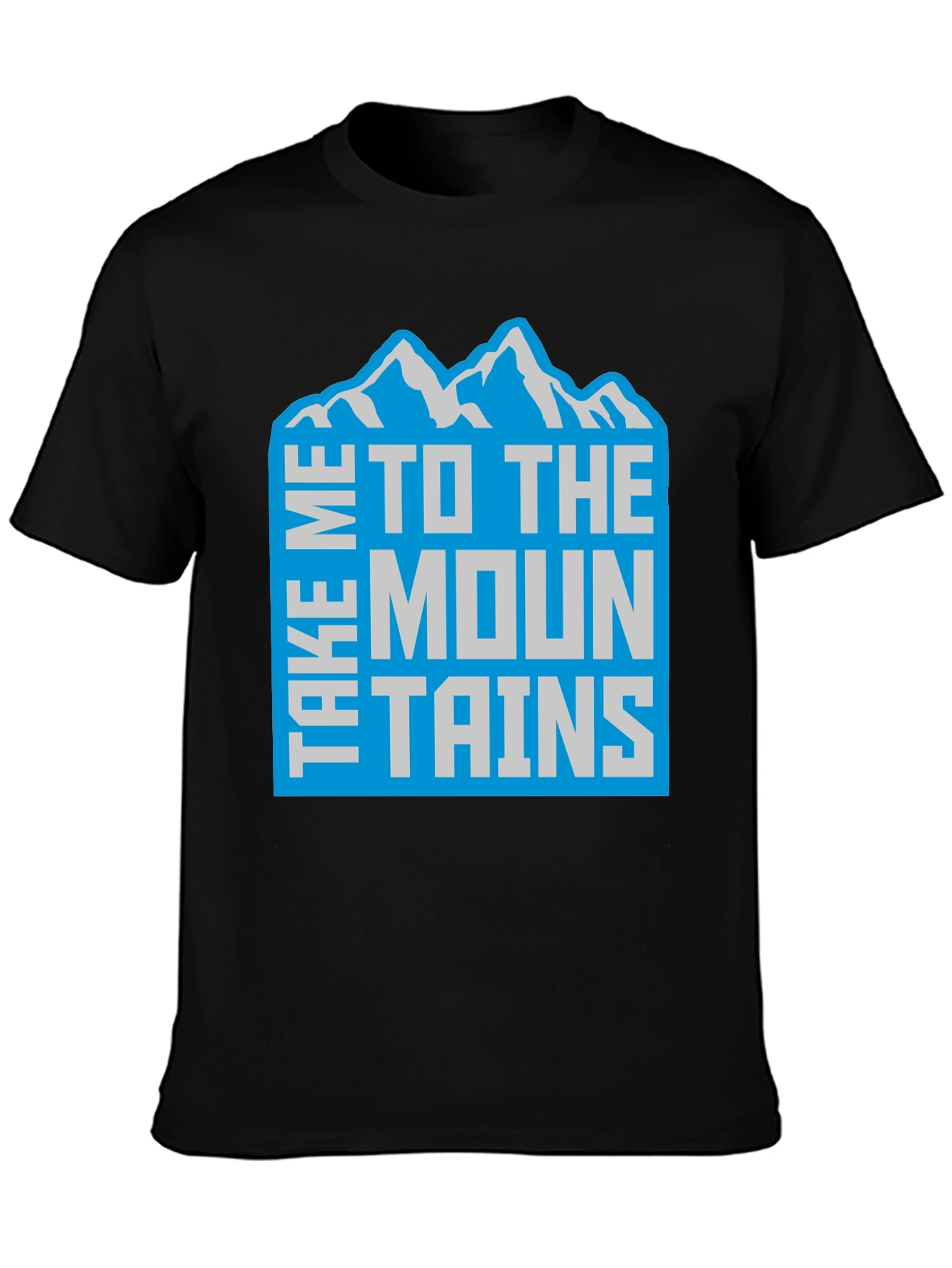 Take Me To The Mountains T-Shirt Black