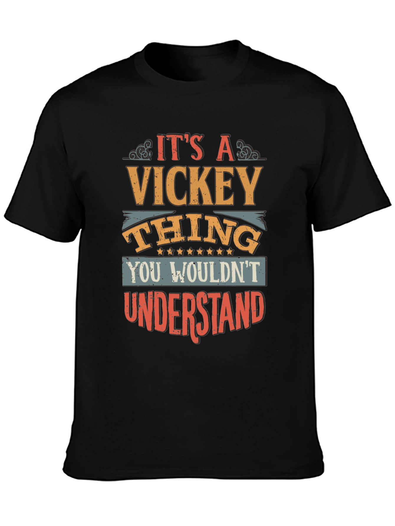Its A Vickey Thing T-Shirt