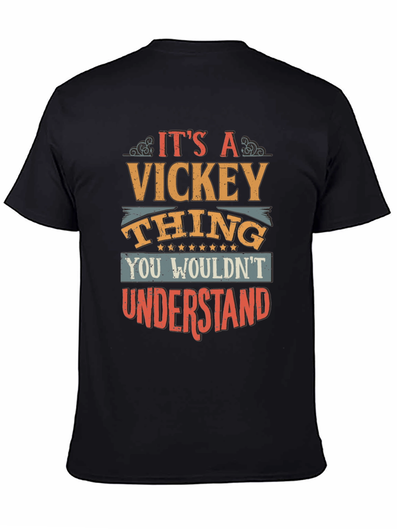 Its A Vickey Thing T-Shirt