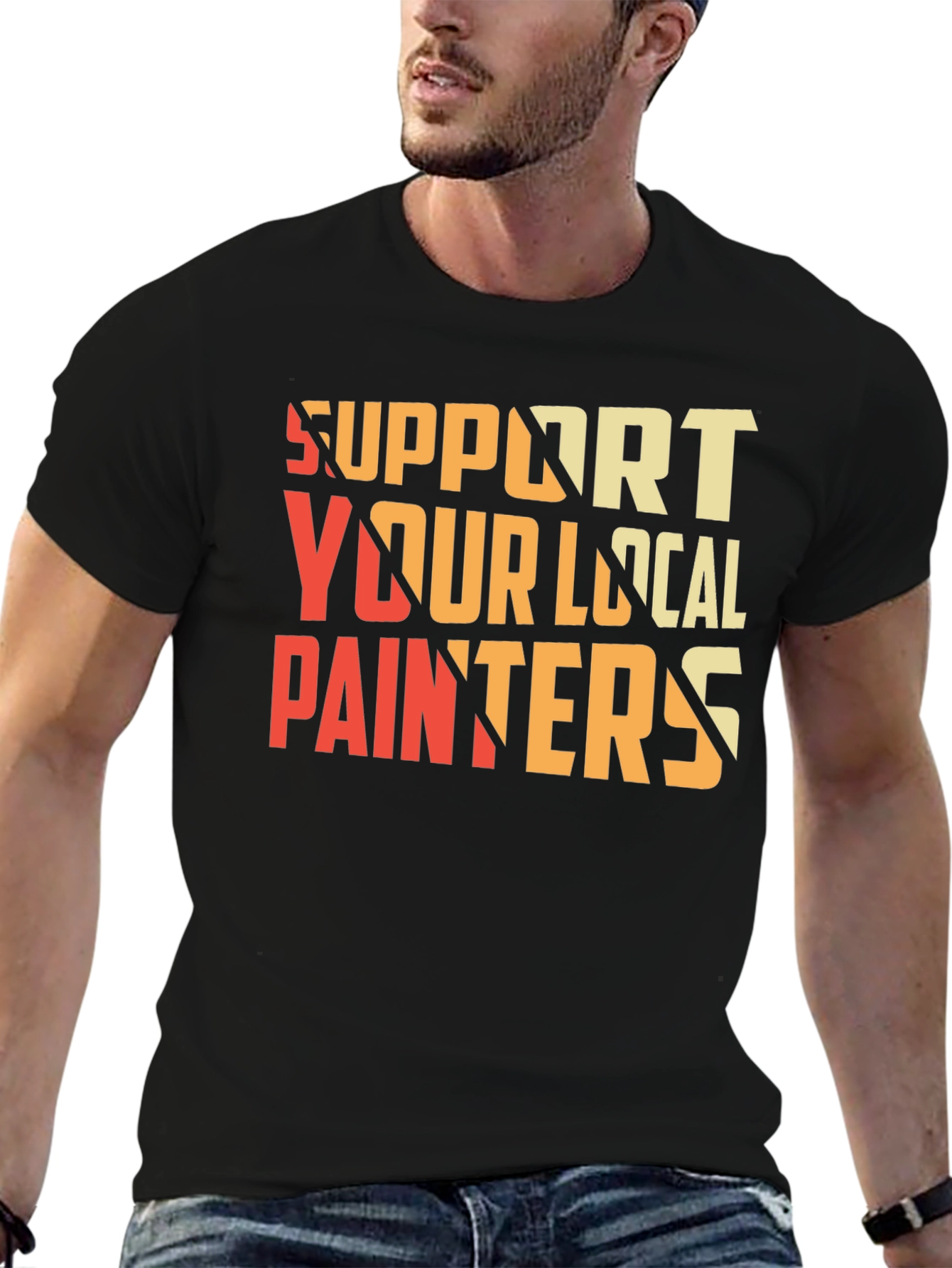 Support Your Local Painters Graphic Tee