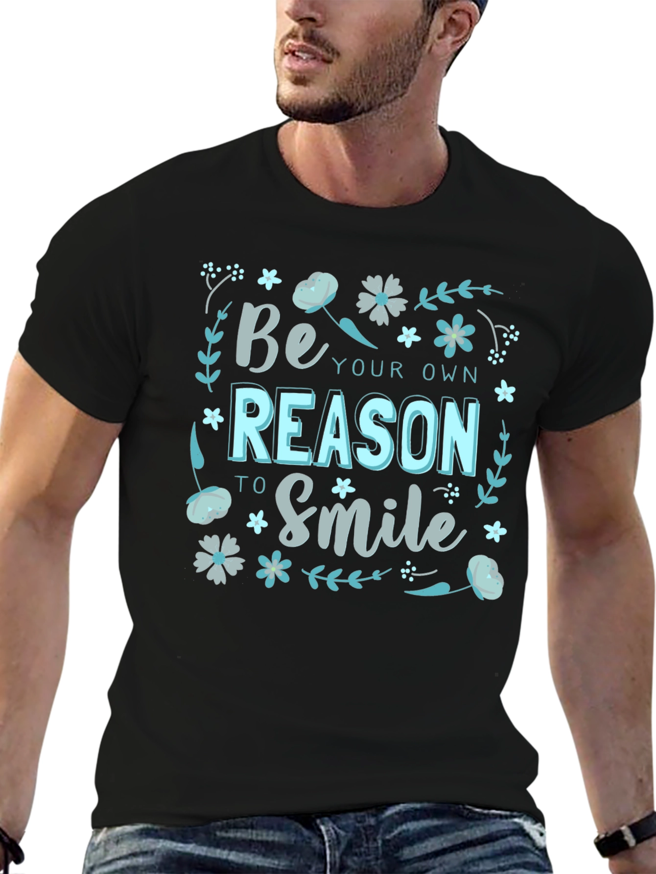 Be Your Own Reason to Smile Graphic T-Shirt