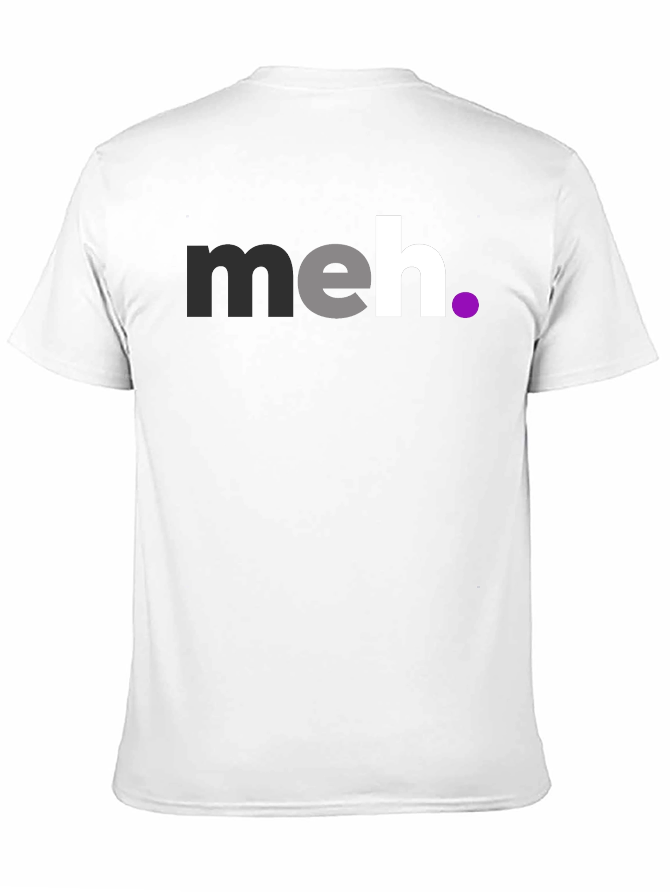 Meh T-Shirt - Casual Graphic Tee