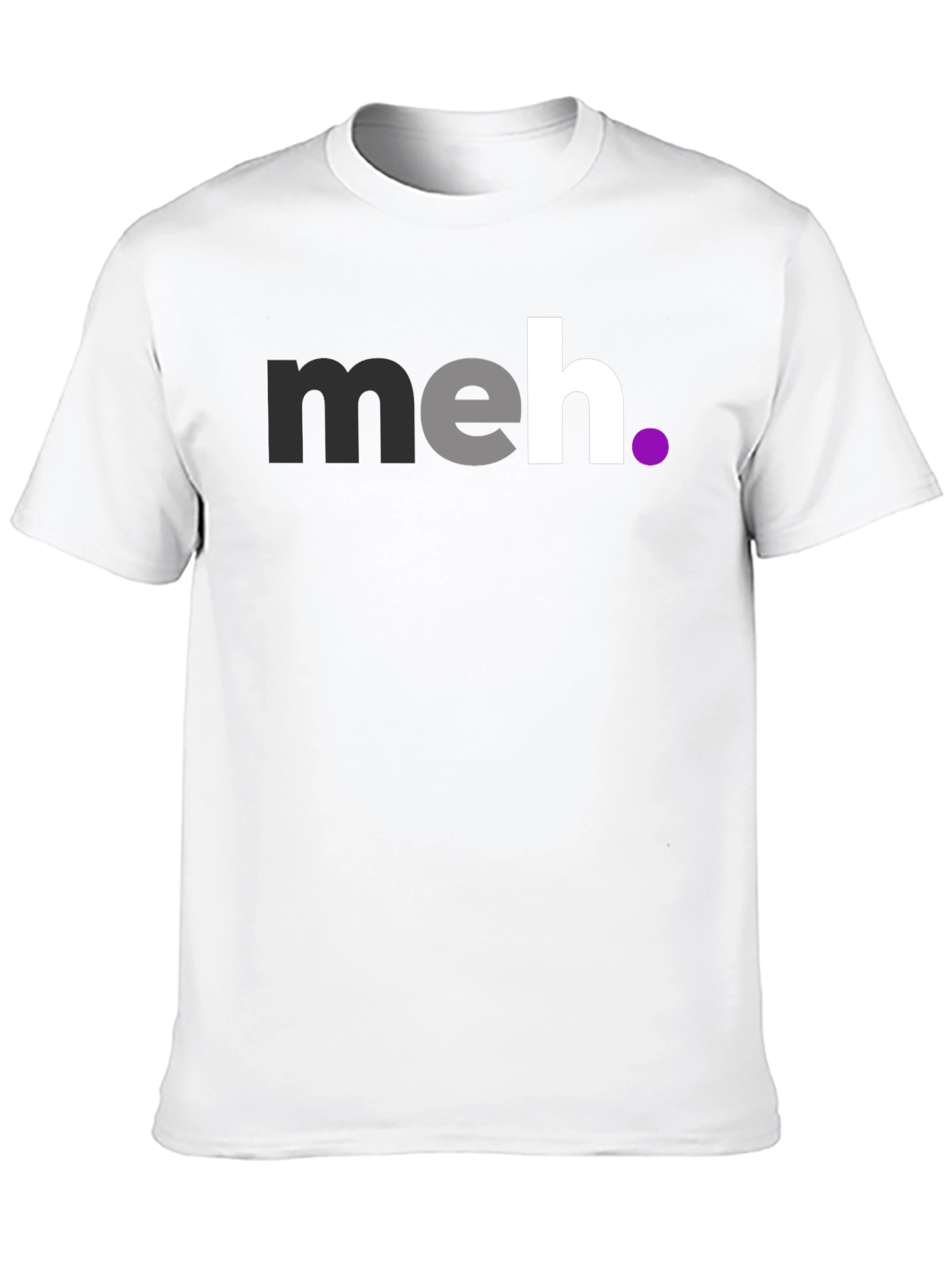 Meh T-Shirt - Casual Graphic Tee