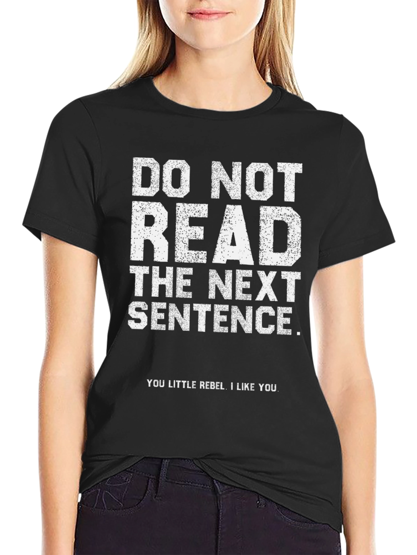 Funny Graphic Tee - Do Not Read T-Shirt