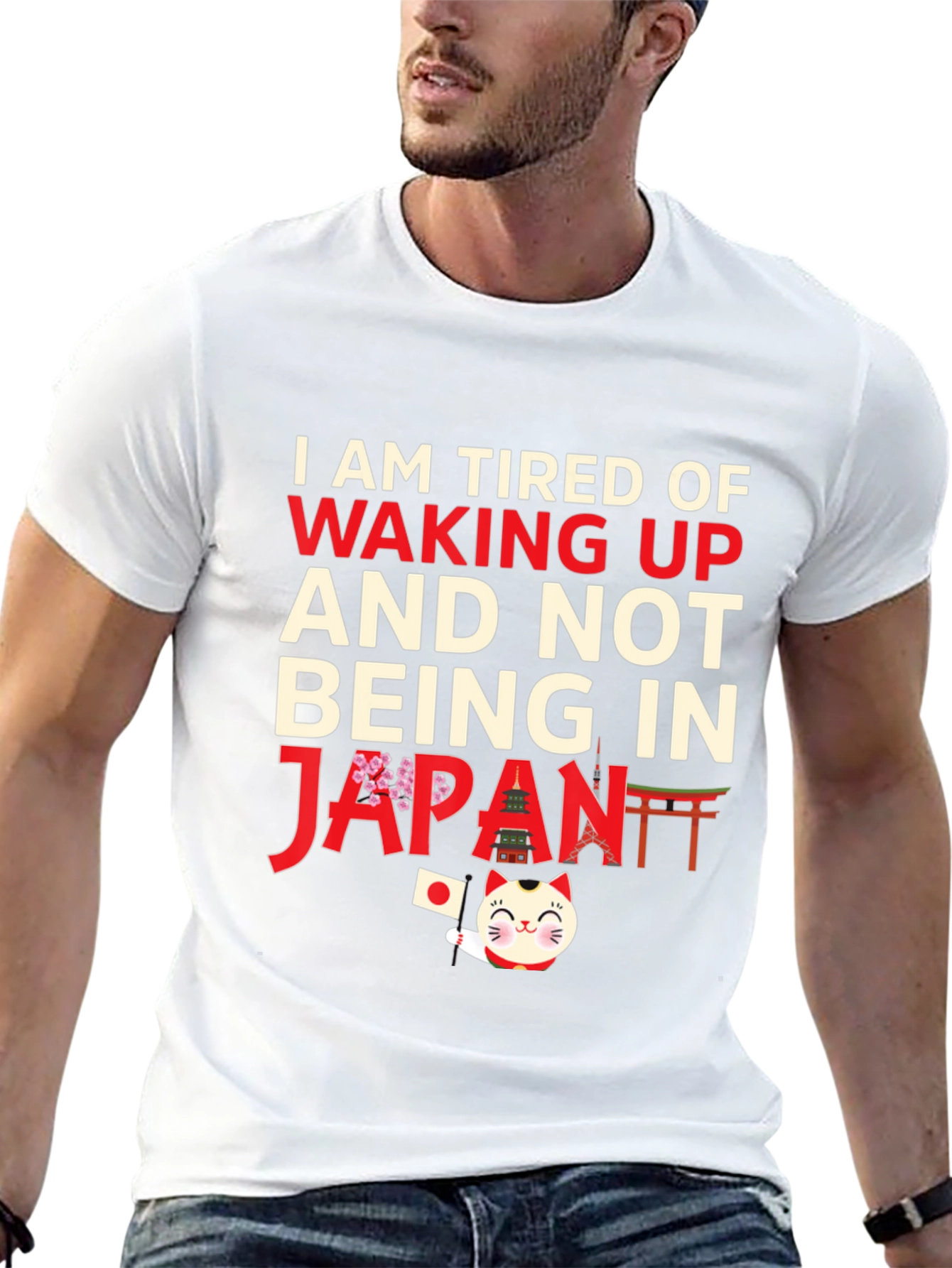 I am Tired of Waking Up Japan T-Shirt