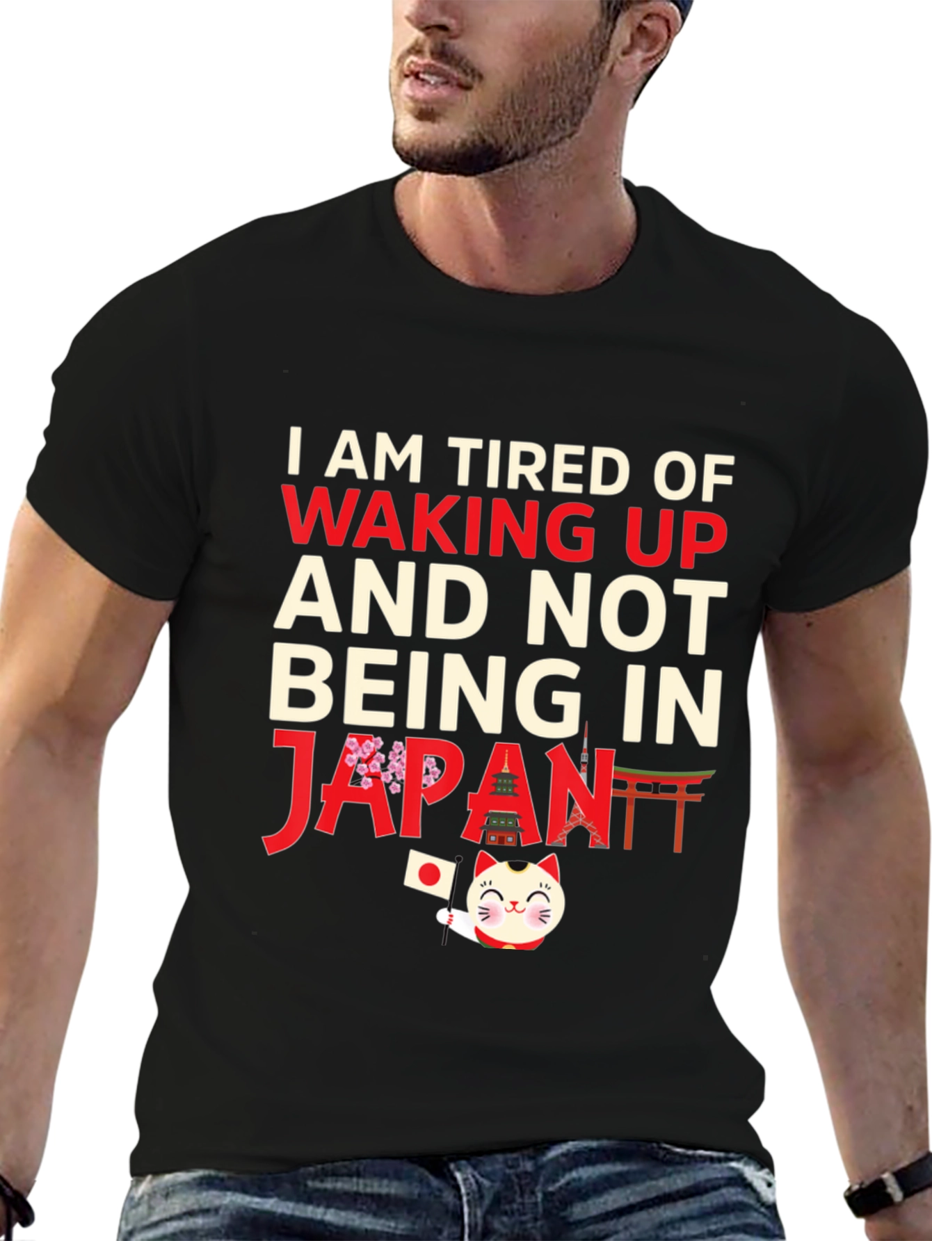 I am Tired of Waking Up Japan T-Shirt