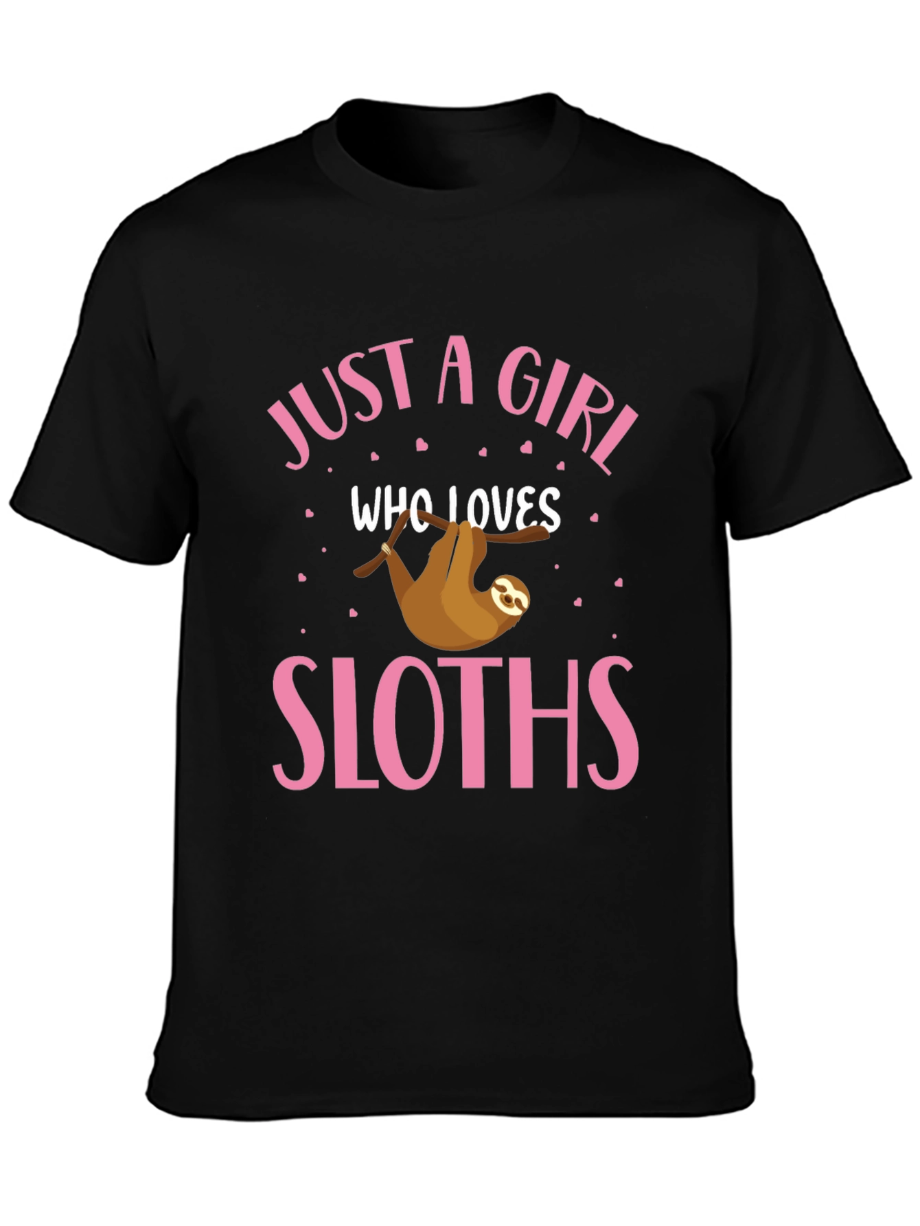 Just A Girl Who Loves Sloths T-Shirt