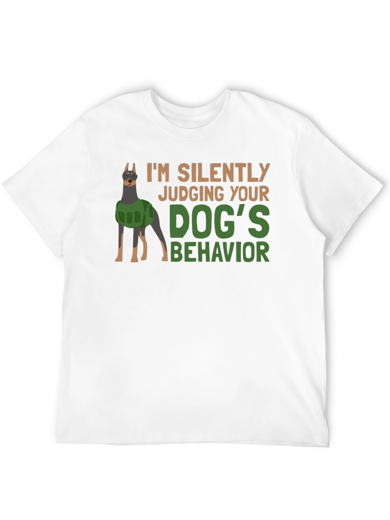 Dog Behavior T-Shirt - Judging You Silently!