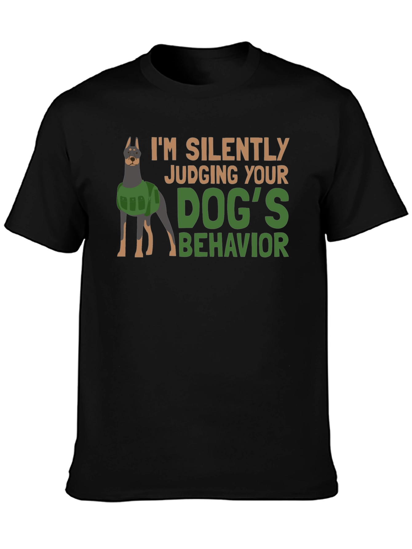 Dog Behavior T-Shirt - Judging You Silently!