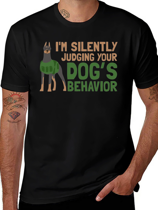 Dog Behavior T-Shirt - Judging You Silently!