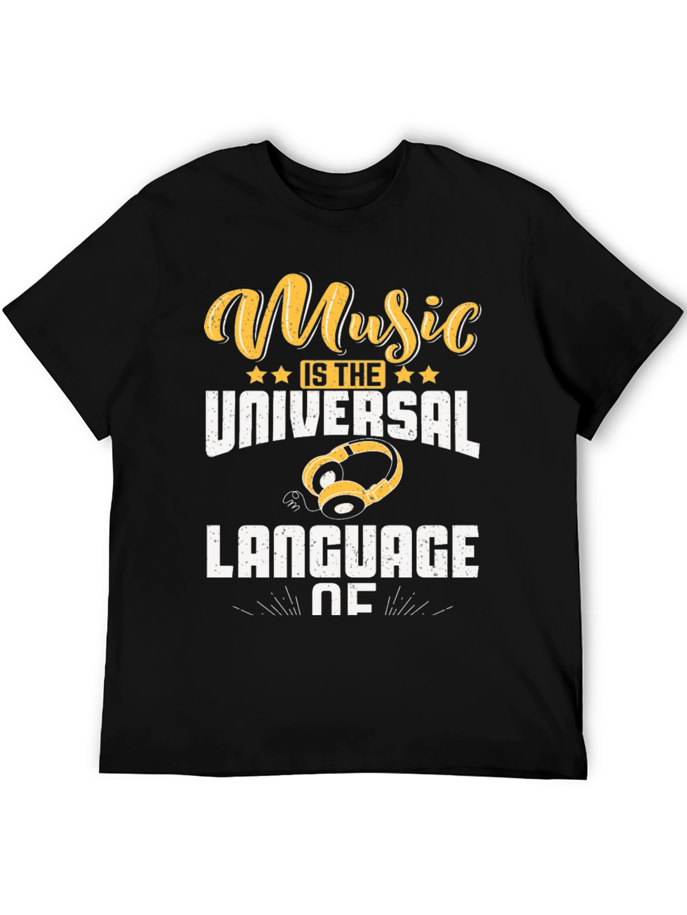 Music is the Universal Language T-Shirt