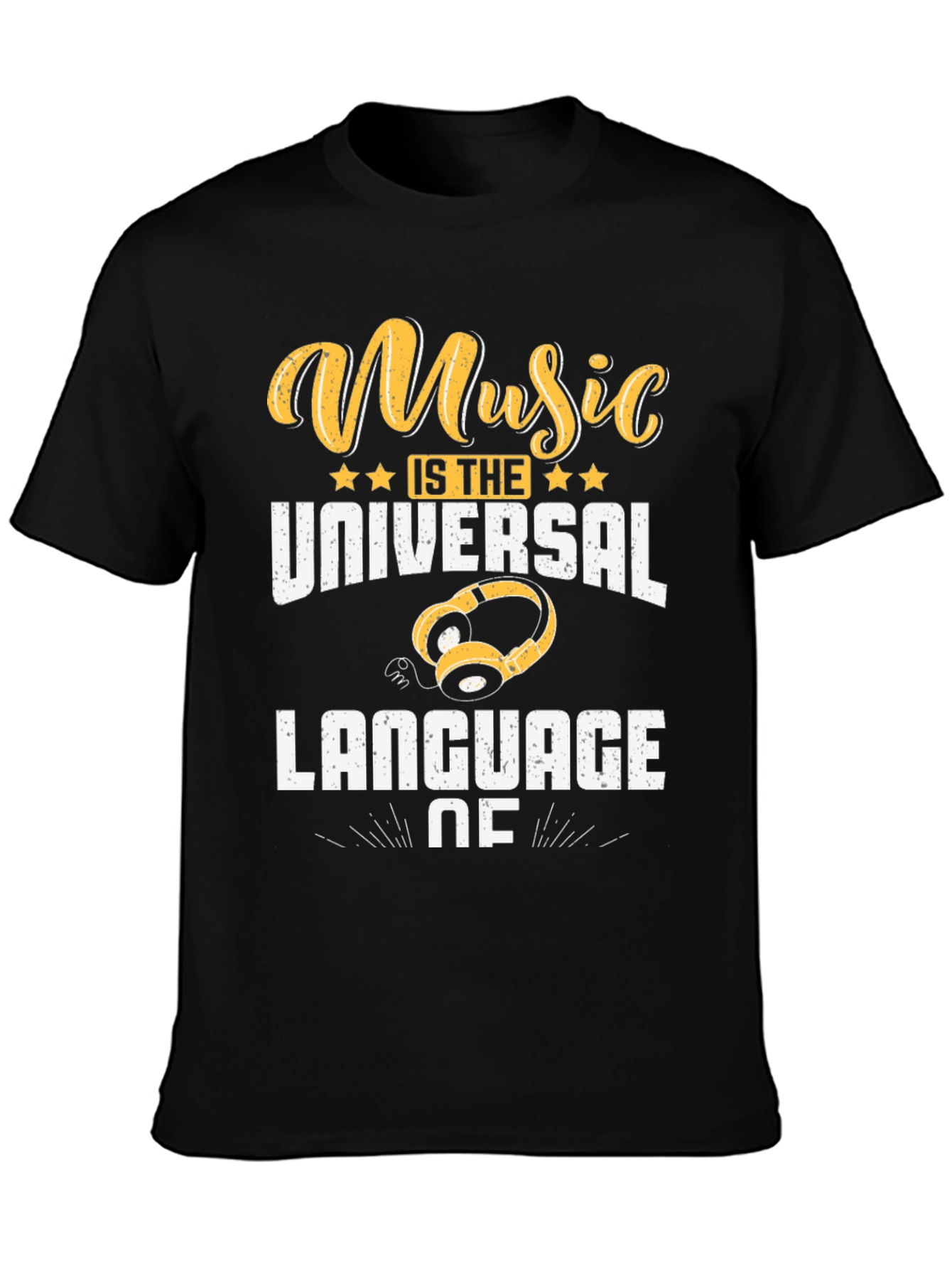 Music is the Universal Language T-Shirt