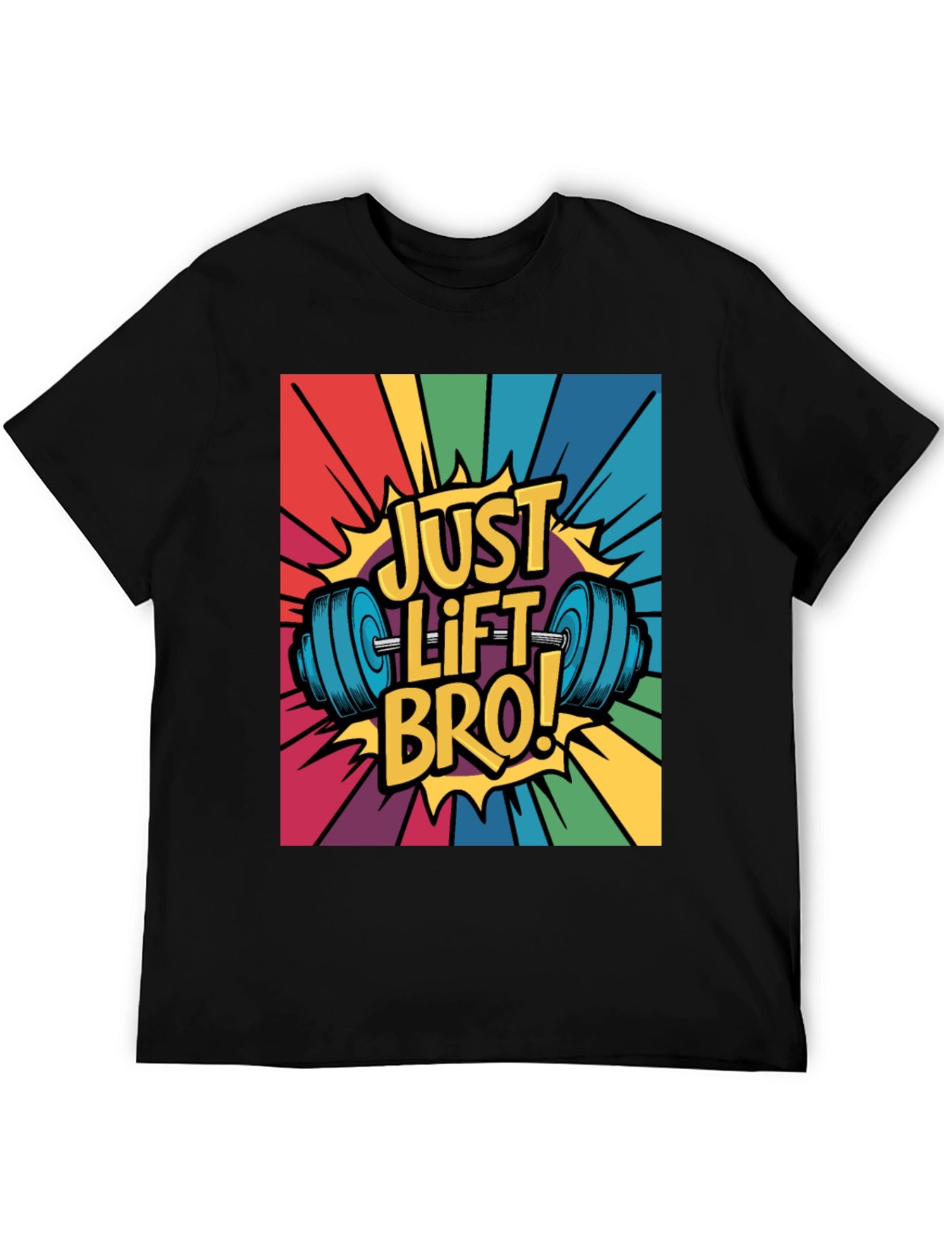 Just Lift Bro! Graphic T-Shirt - Gym Motivation