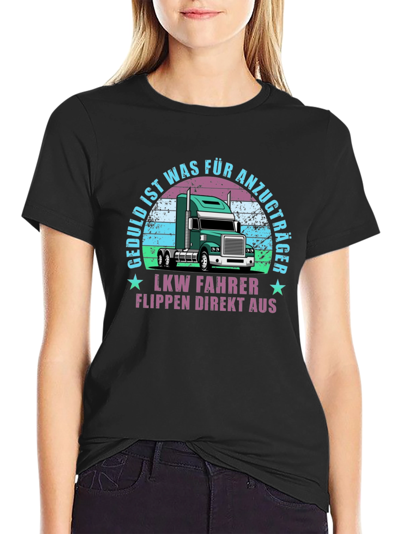 Truck Driver T-Shirt - Geduld Ist Für Anzugträger LKW