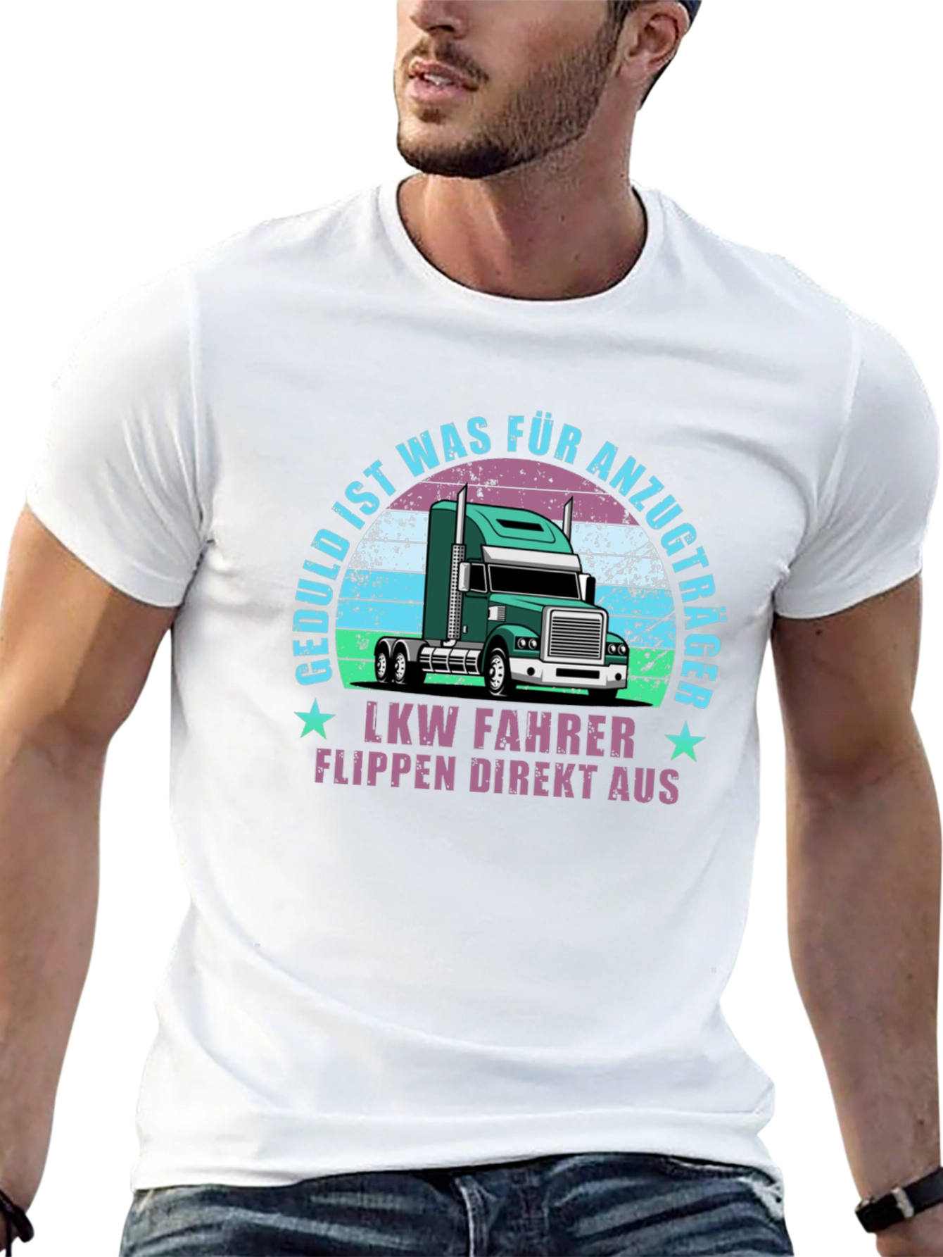 Truck Driver T-Shirt - Geduld Ist Für Anzugträger LKW