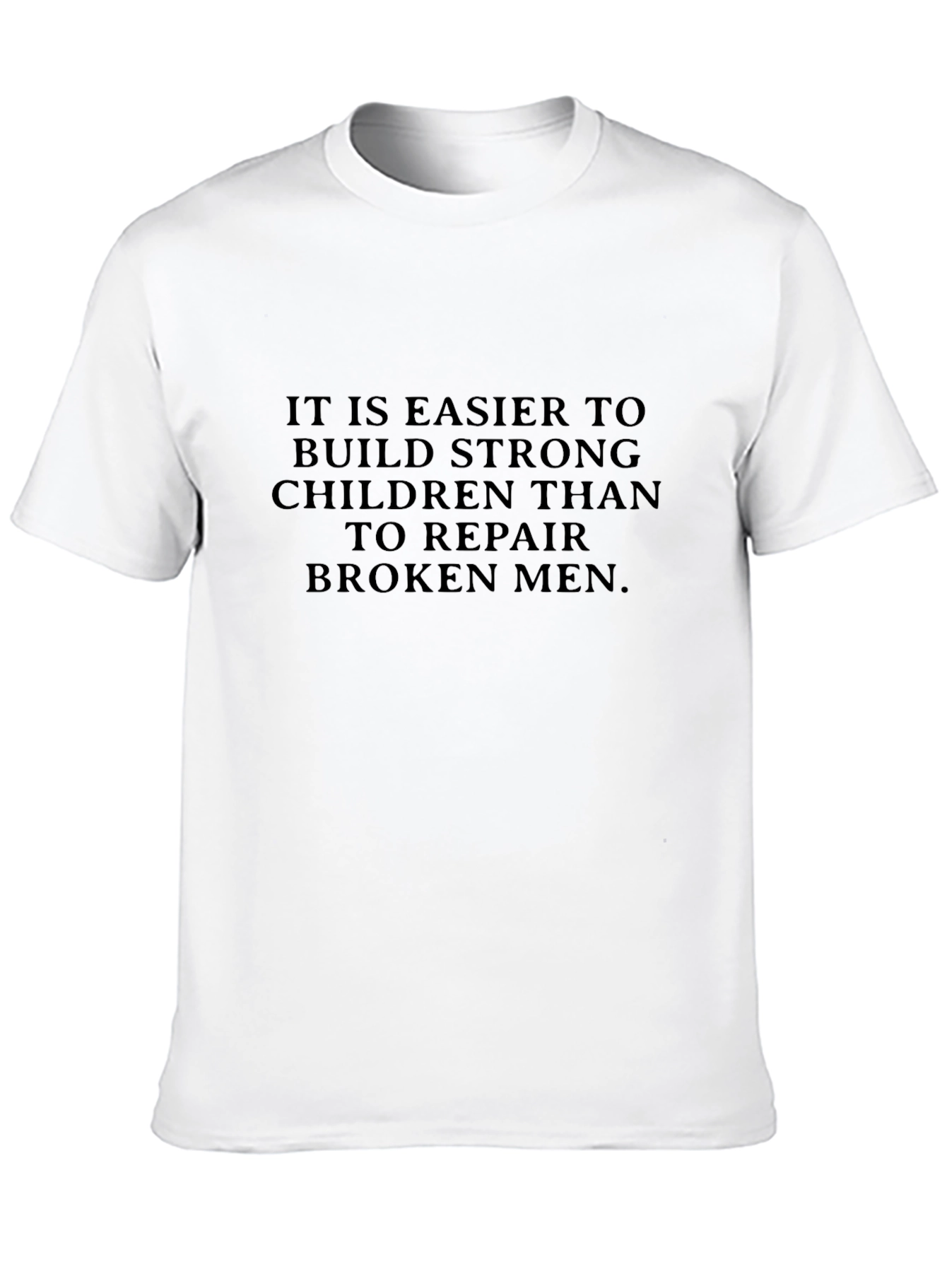 Strong Children Broken Men Graphic Tee