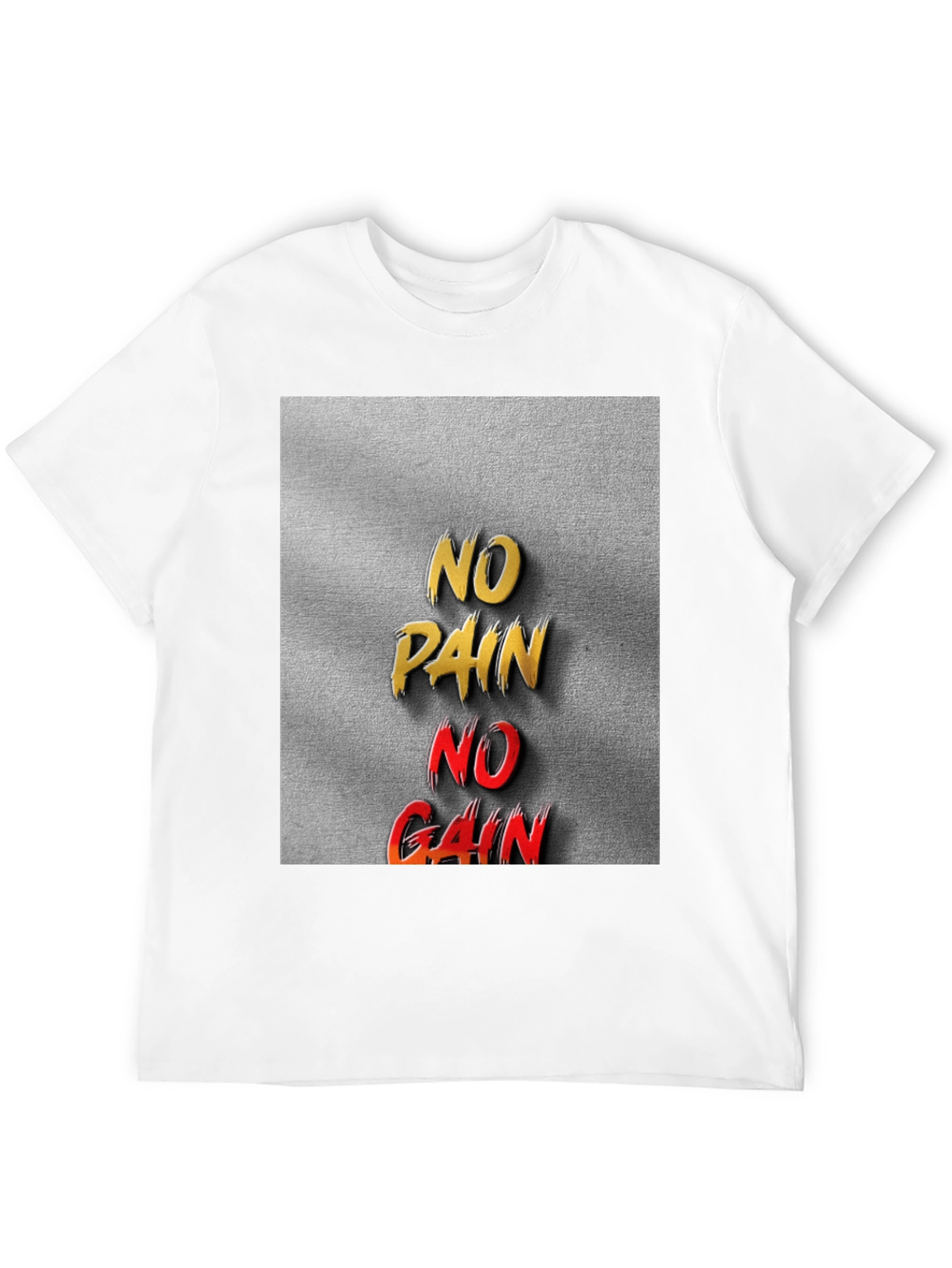 No Pain No Gain Graphic T-Shirt