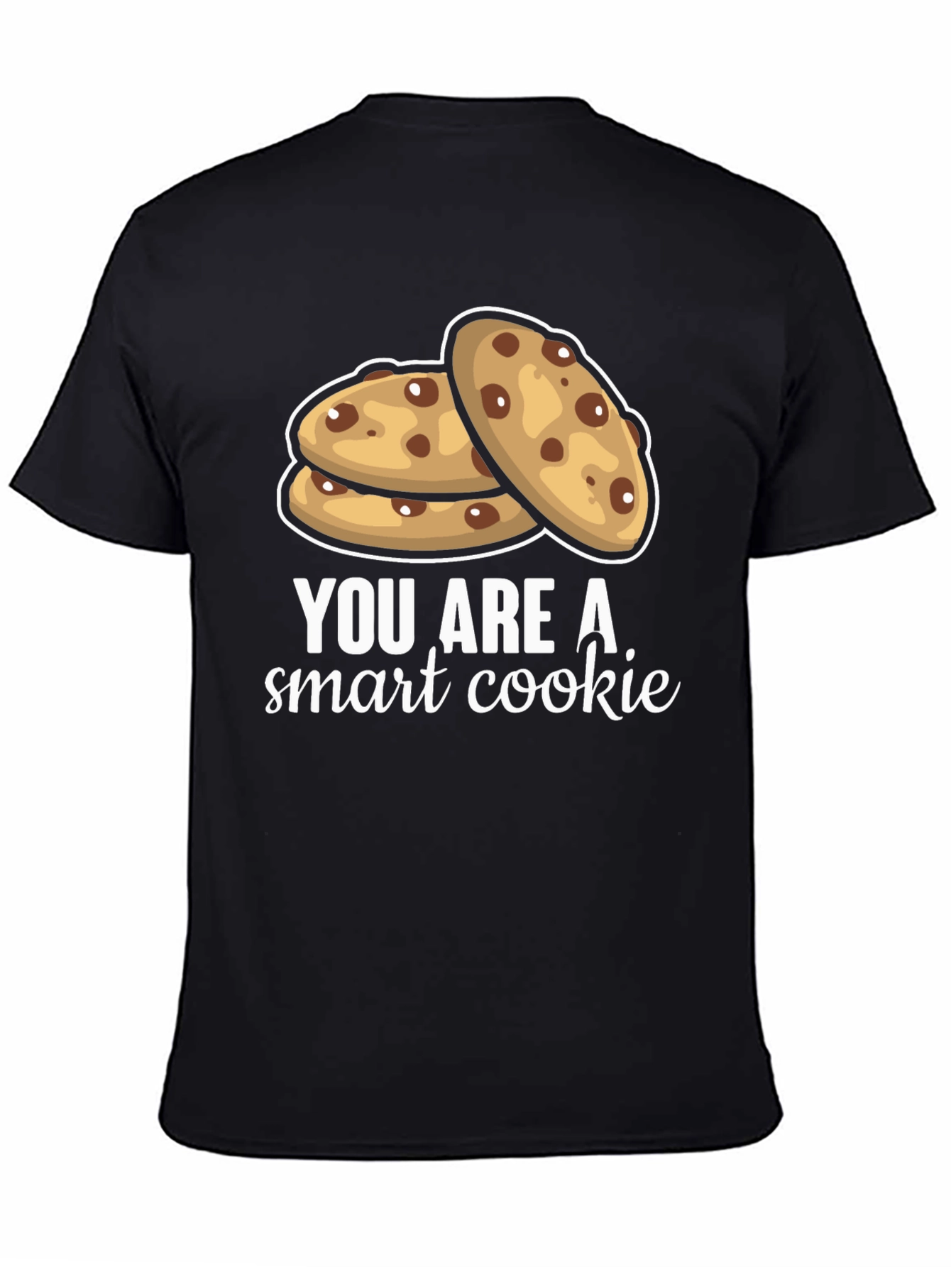 You Are A Smart Cookie Black Graphic Tee