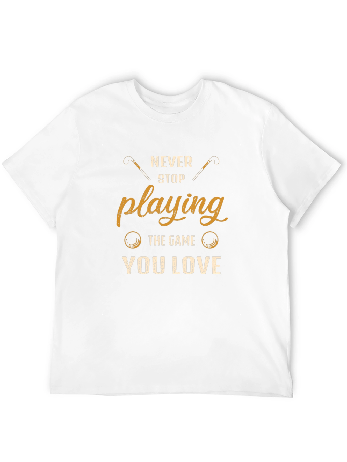 Never Stop Playing Golf T-Shirt