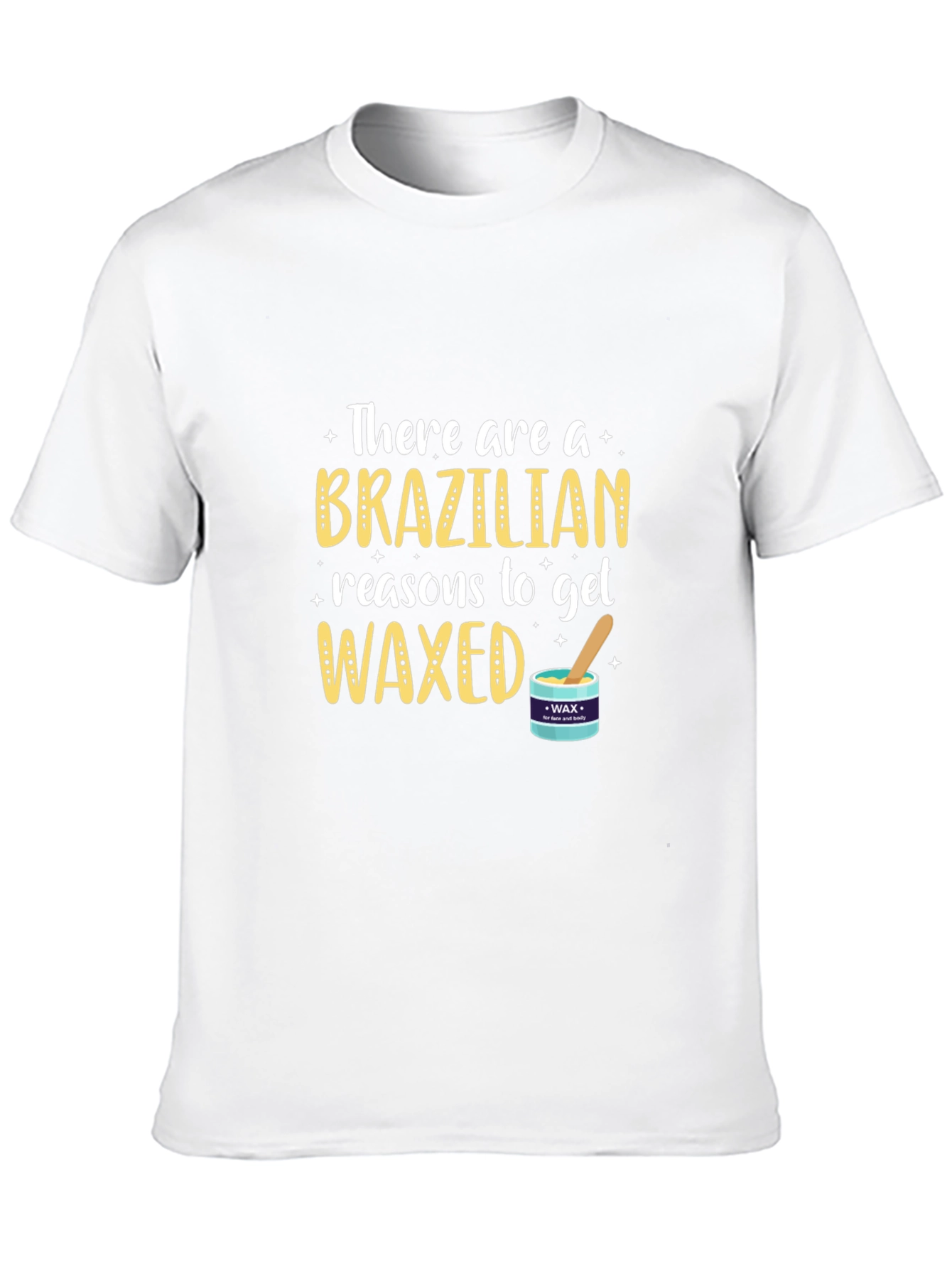 Brazilian Waxed T-Shirt - Funny Spa Day Apparel