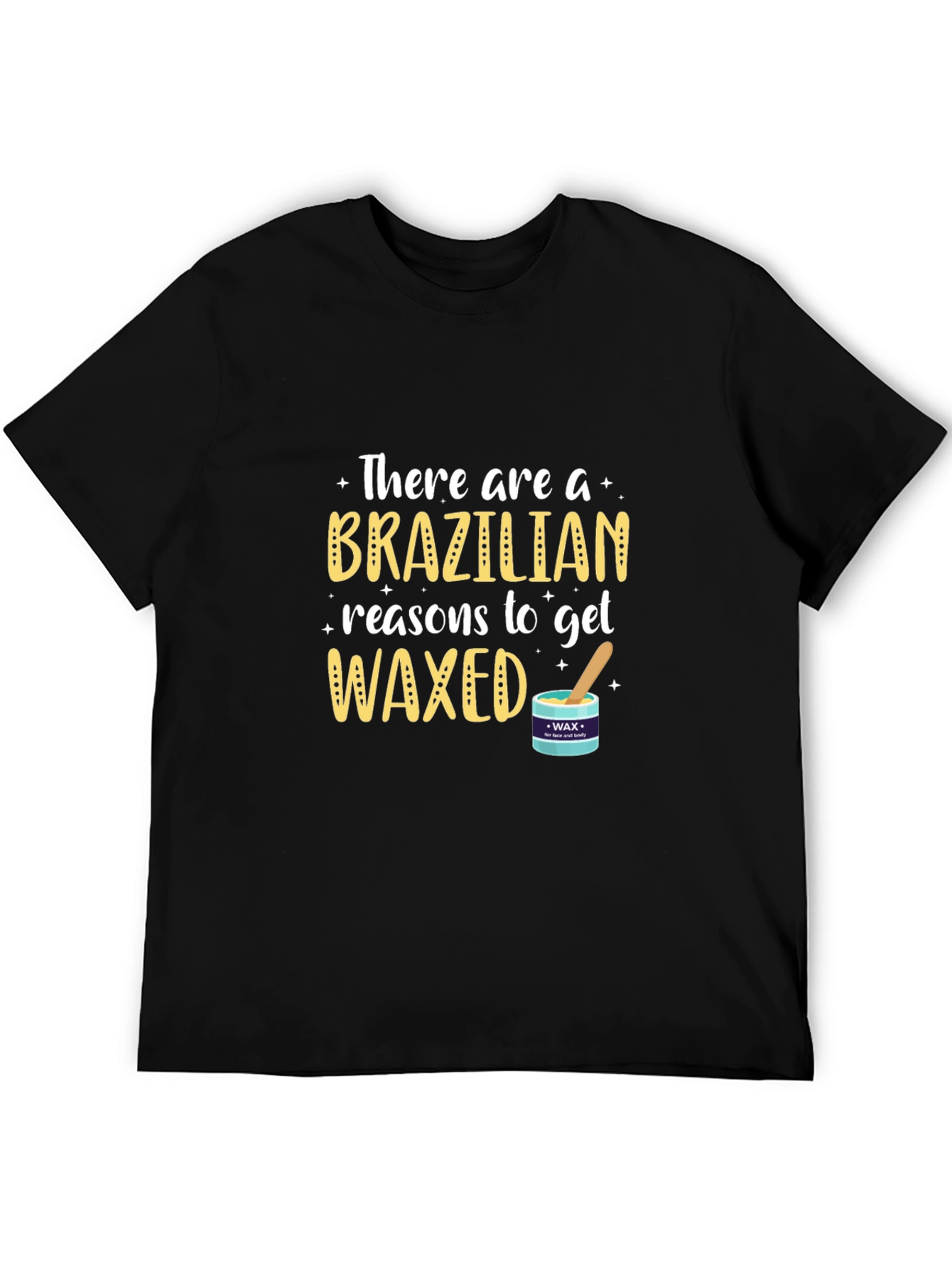 Brazilian Waxed T-Shirt - Funny Spa Day Apparel