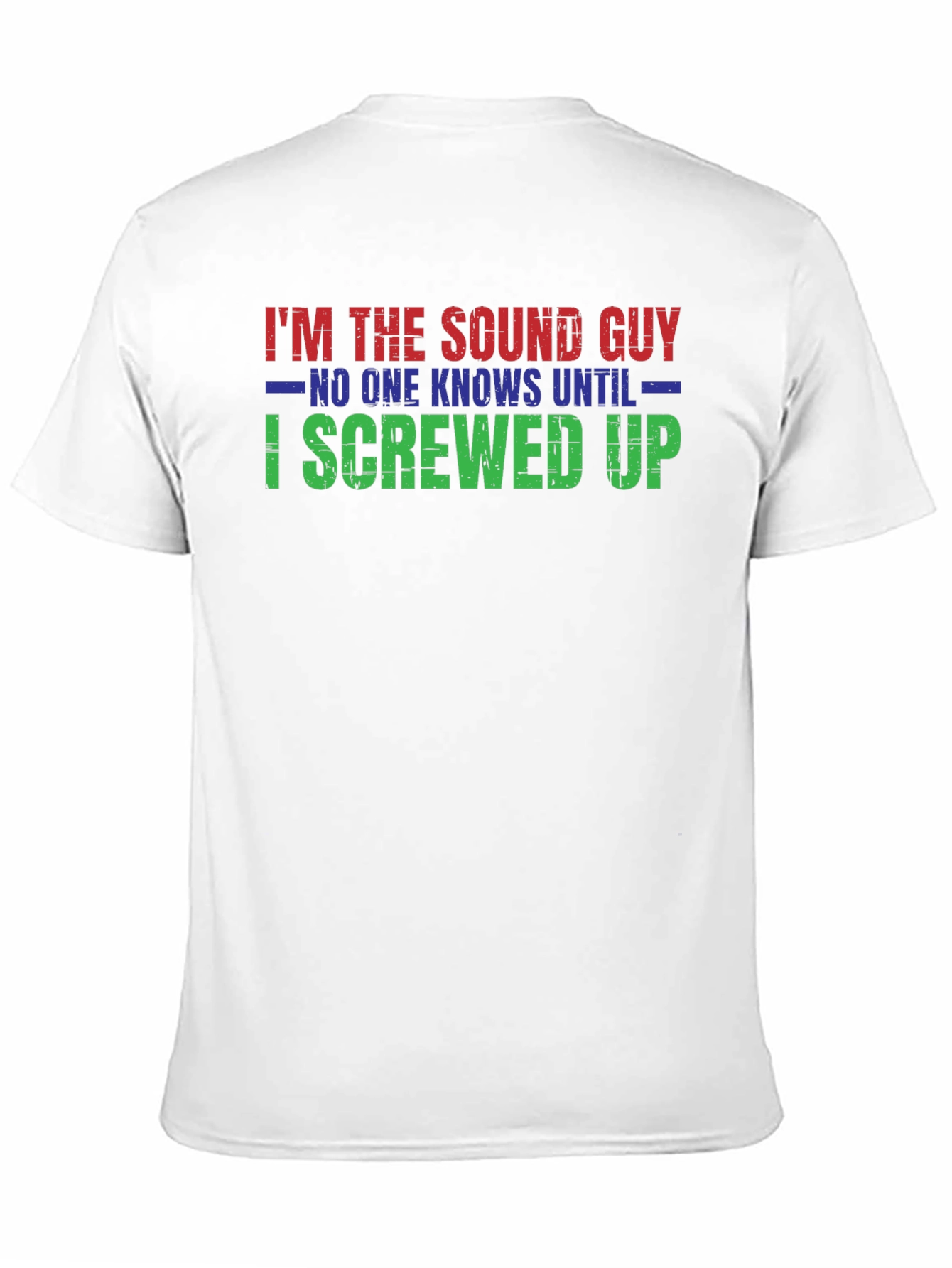 Im The Sound Guy T-Shirt